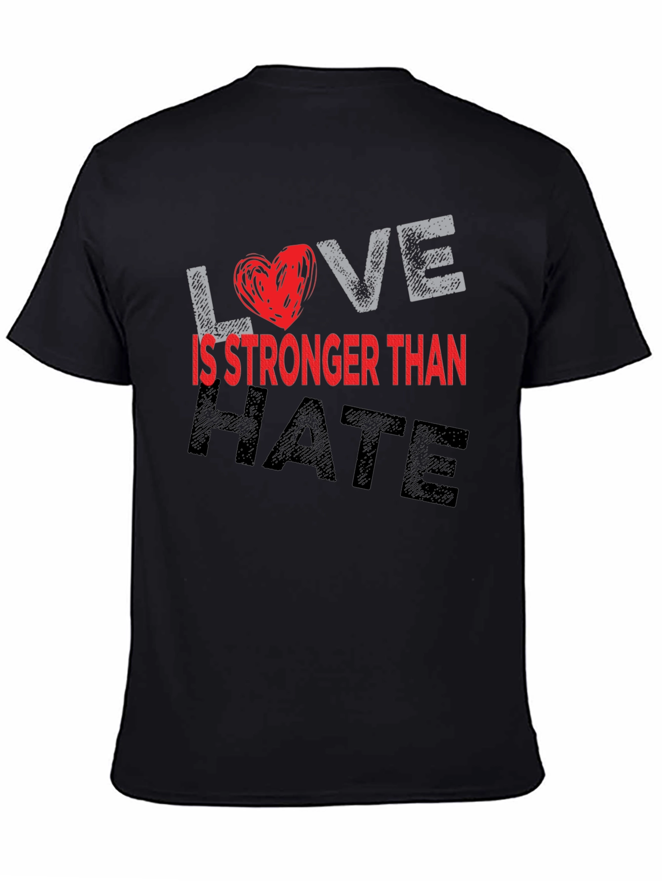 Love is Stronger Than Hate Graphic Tee