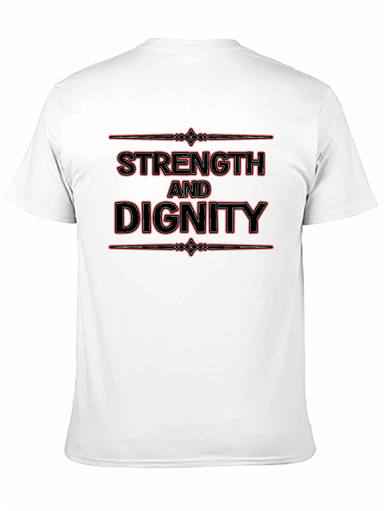 Strength and Dignity Graphic T-Shirt
