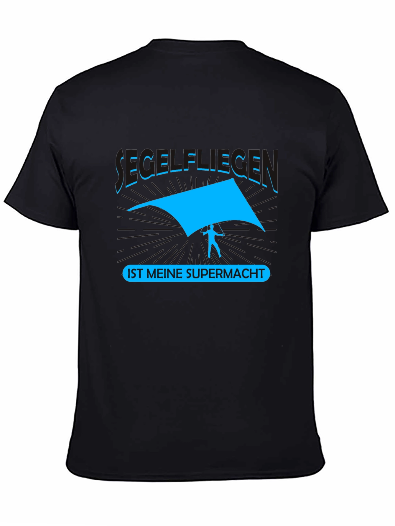 Segelfliegen Is Meine Supermacht T-Shirt