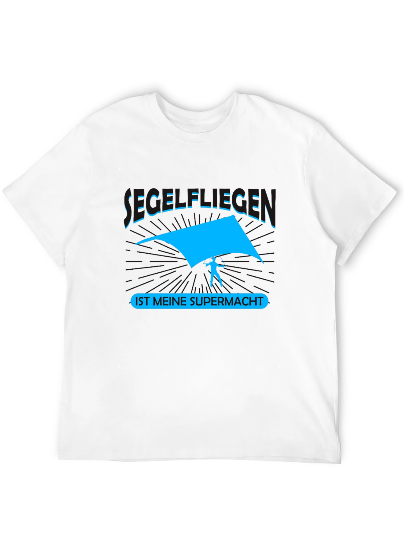 Segelfliegen Is Meine Supermacht T-Shirt