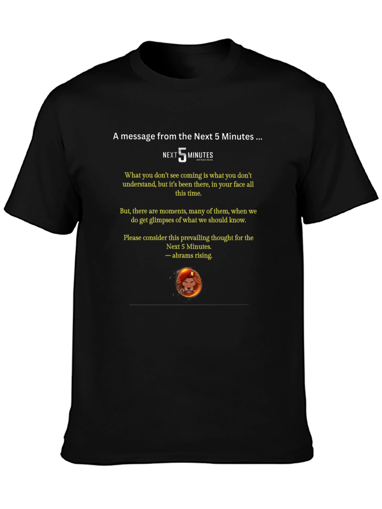 Next 5 Minutes Graphic T-Shirt