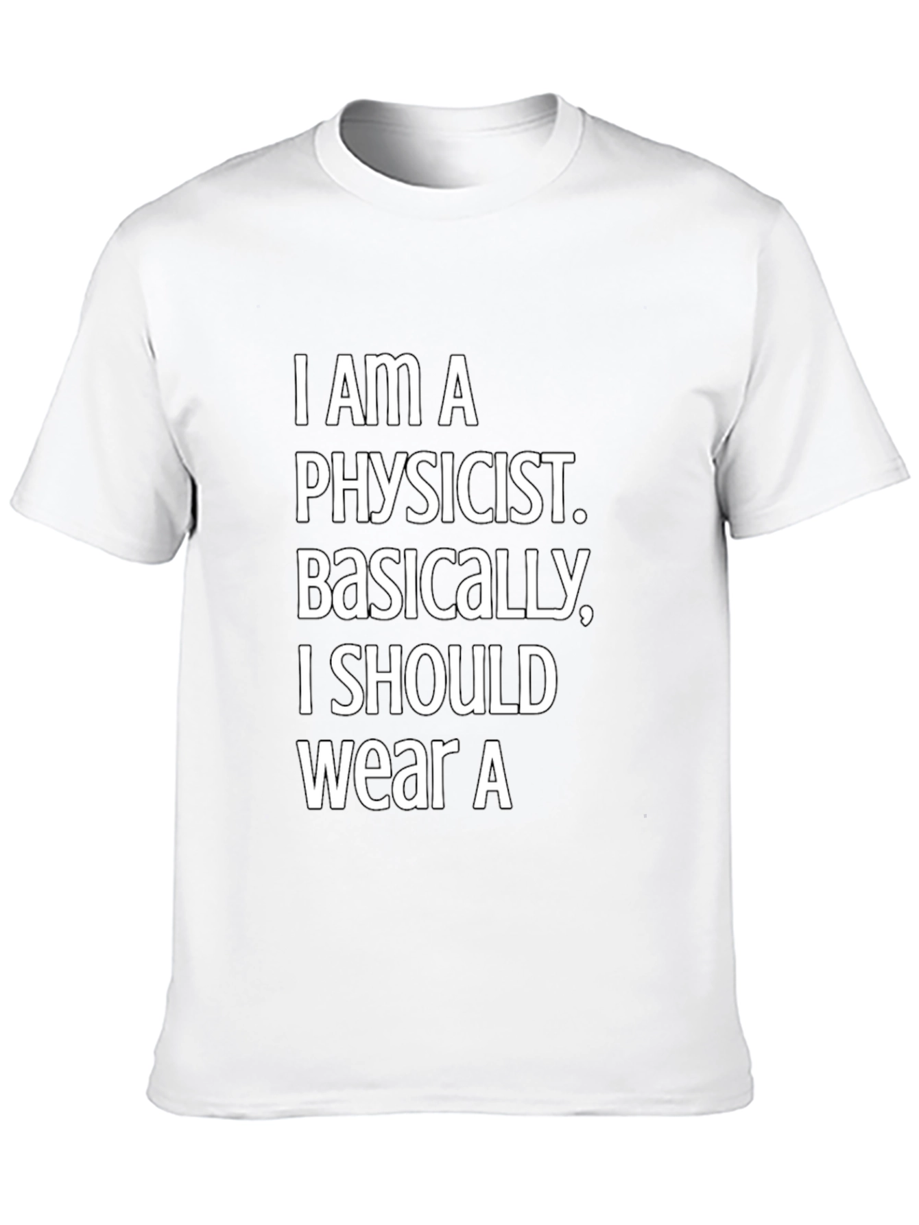Physicist Humor Graphic T-Shirt - Black
