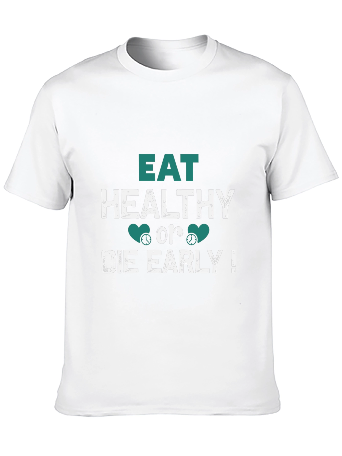 Eat Healthy Slogan T-Shirt