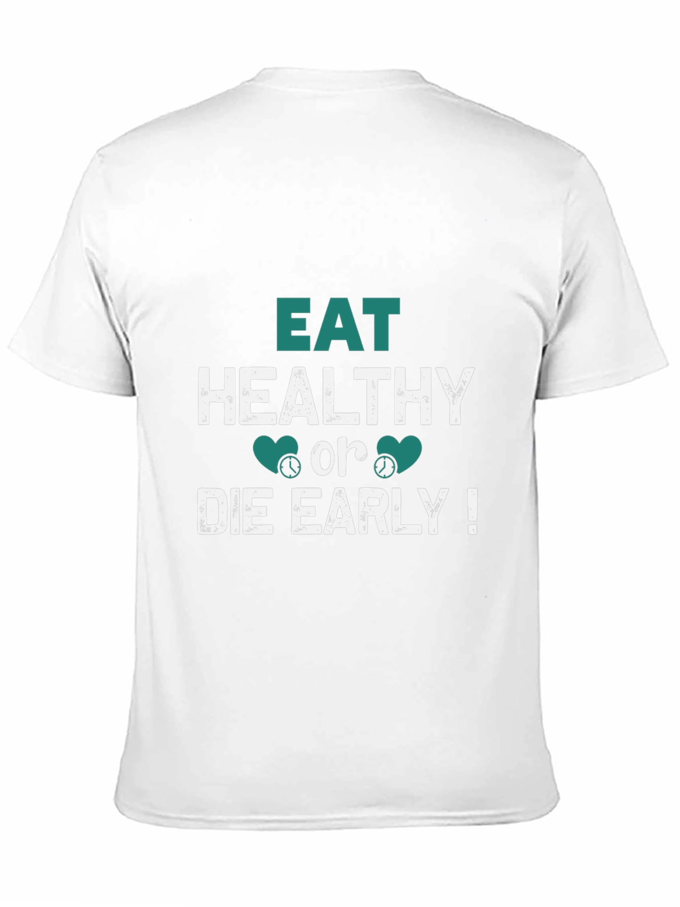 Eat Healthy Slogan T-Shirt
