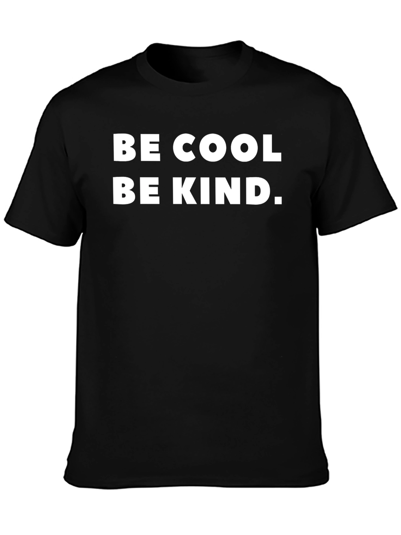 Be Cool Be Kind Black T-Shirt