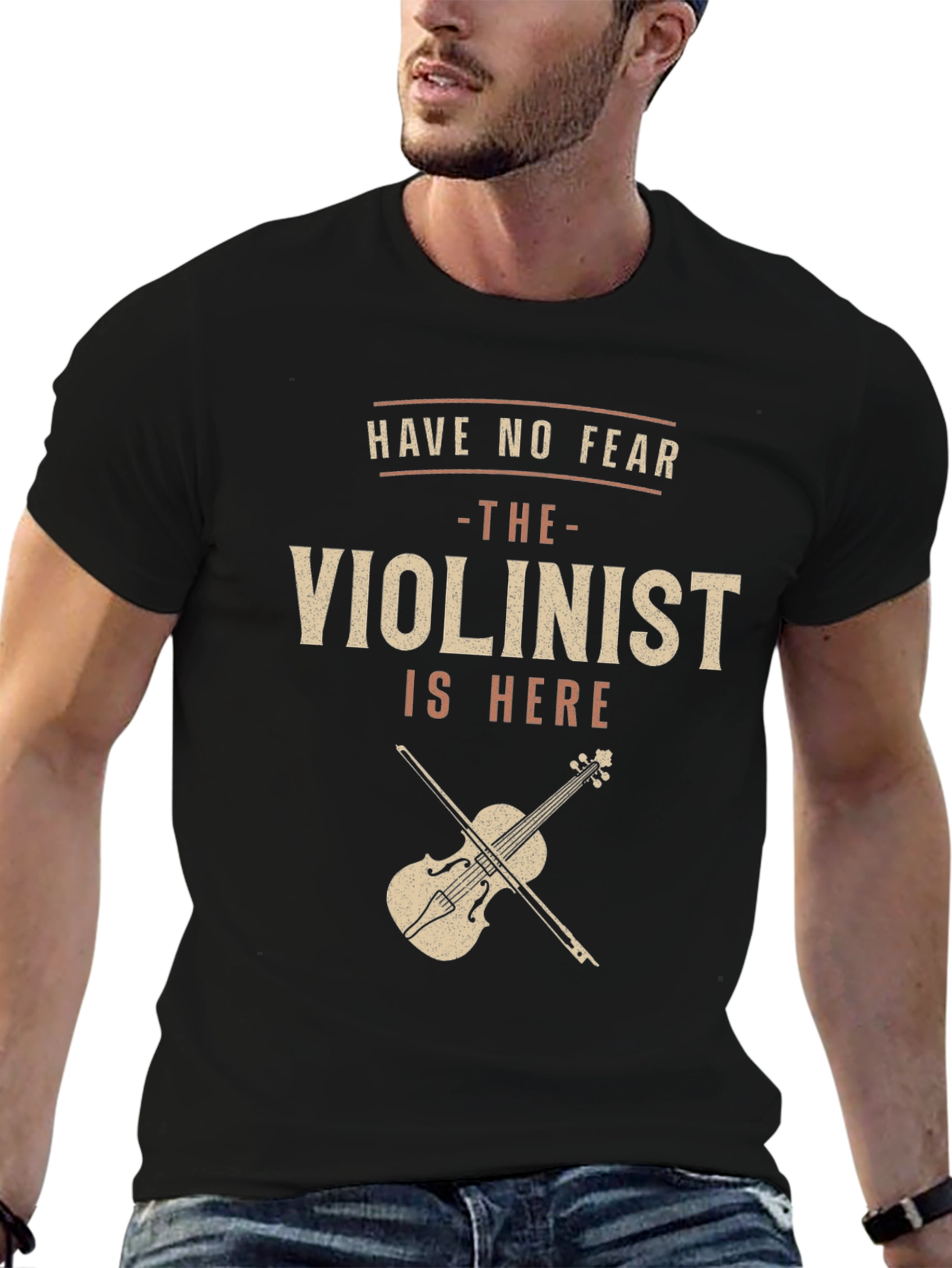Have No Fear Violinist T-Shirt - Music Lover Gift