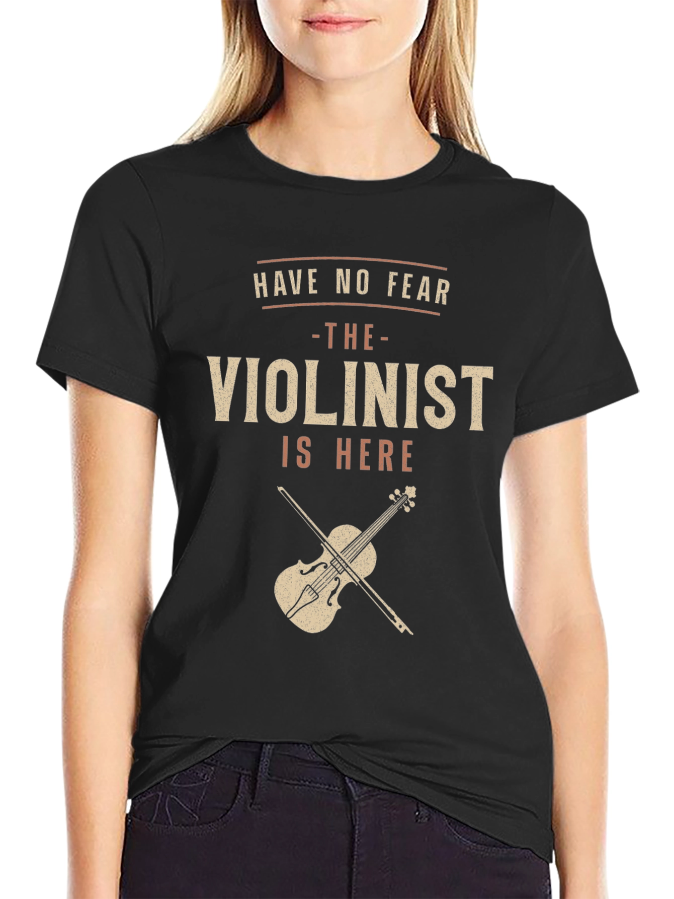 Have No Fear Violinist T-Shirt - Music Lover Gift