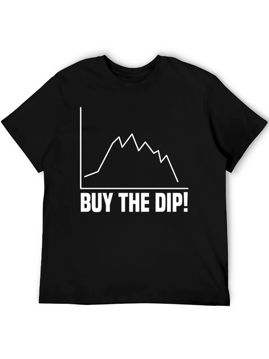 Buy The Dip T-Shirt - Crypto Stock Market Investor Tee