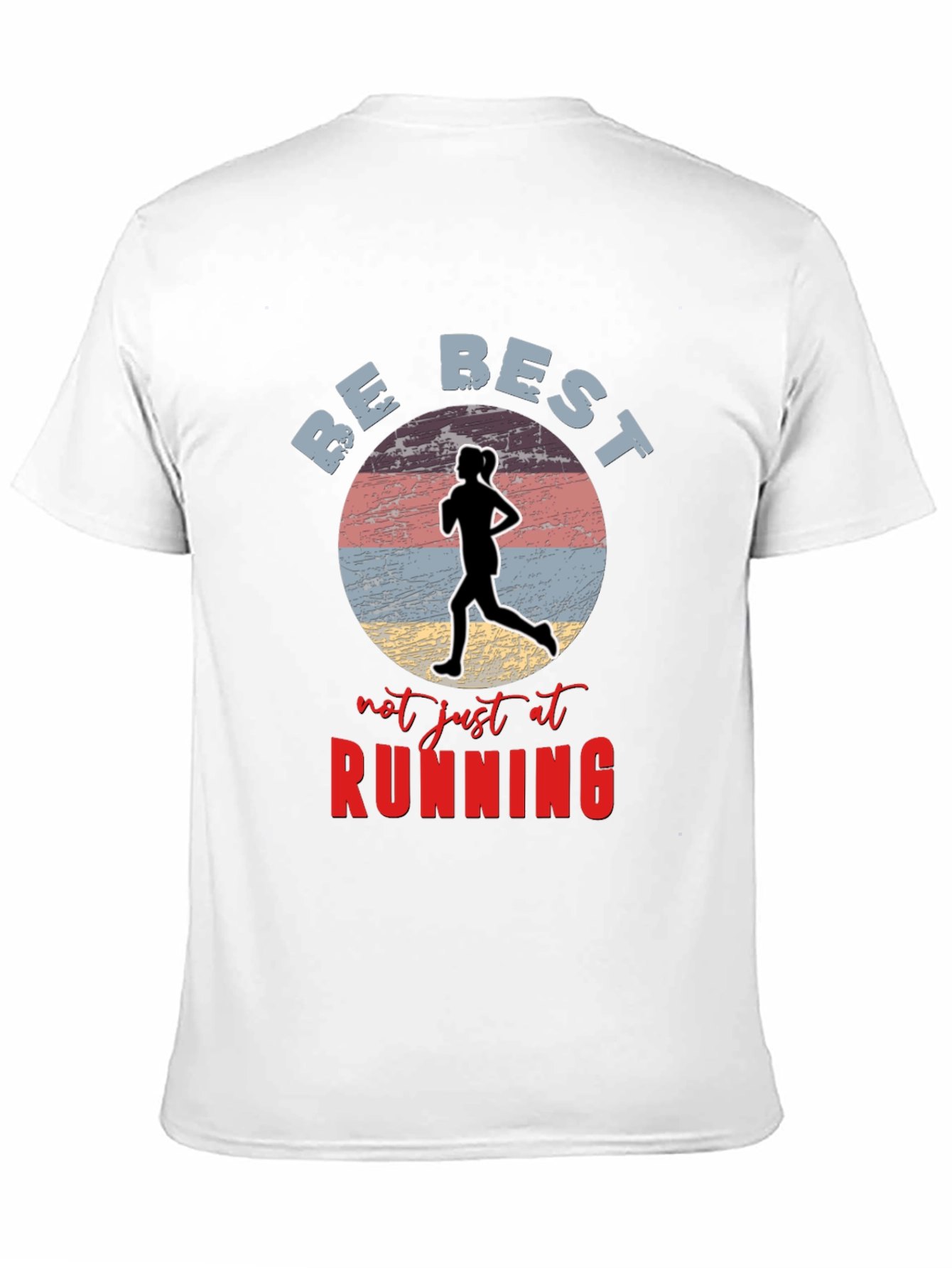 Be Best Running T-Shirt
