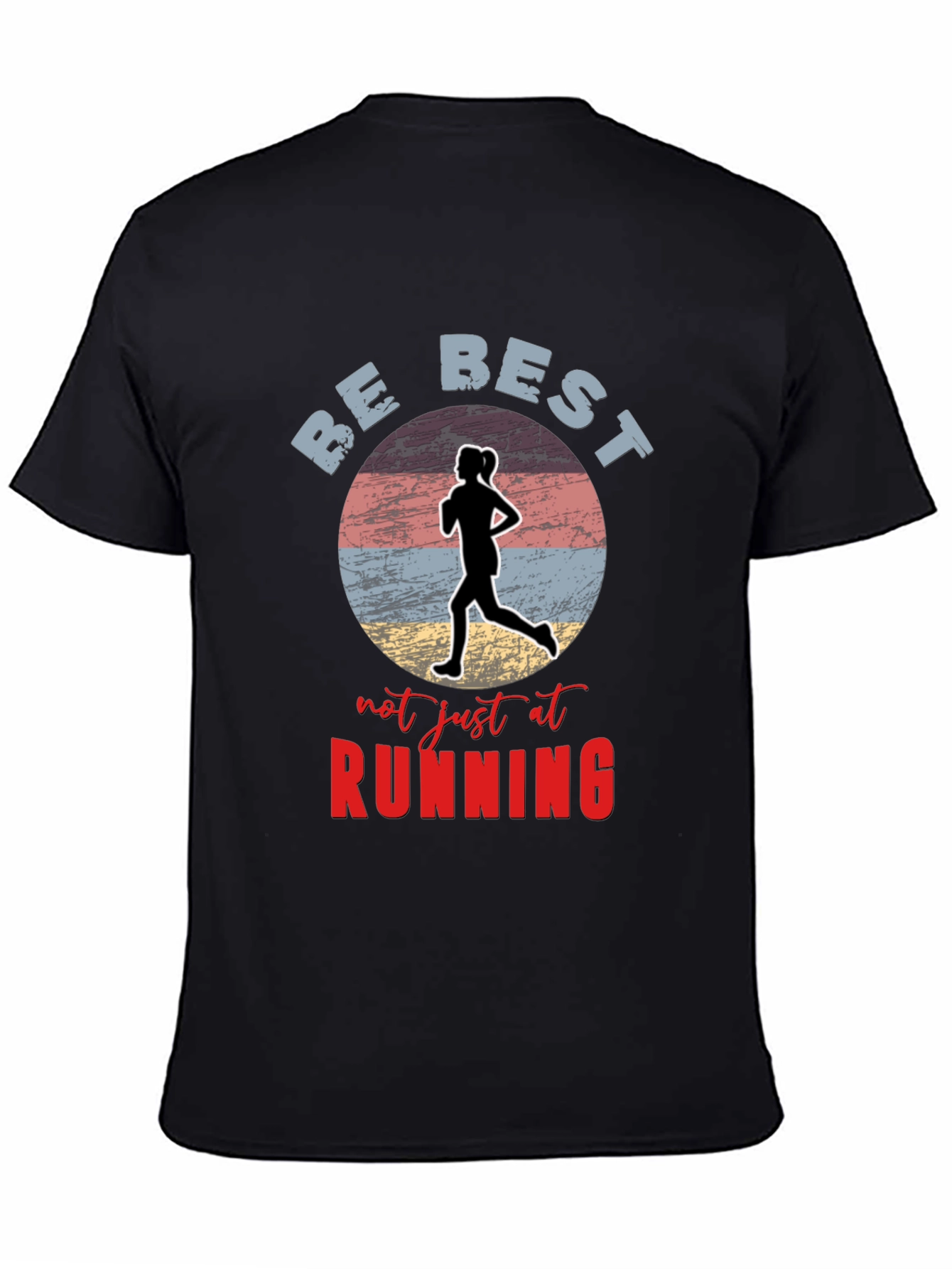 Be Best Running T-Shirt