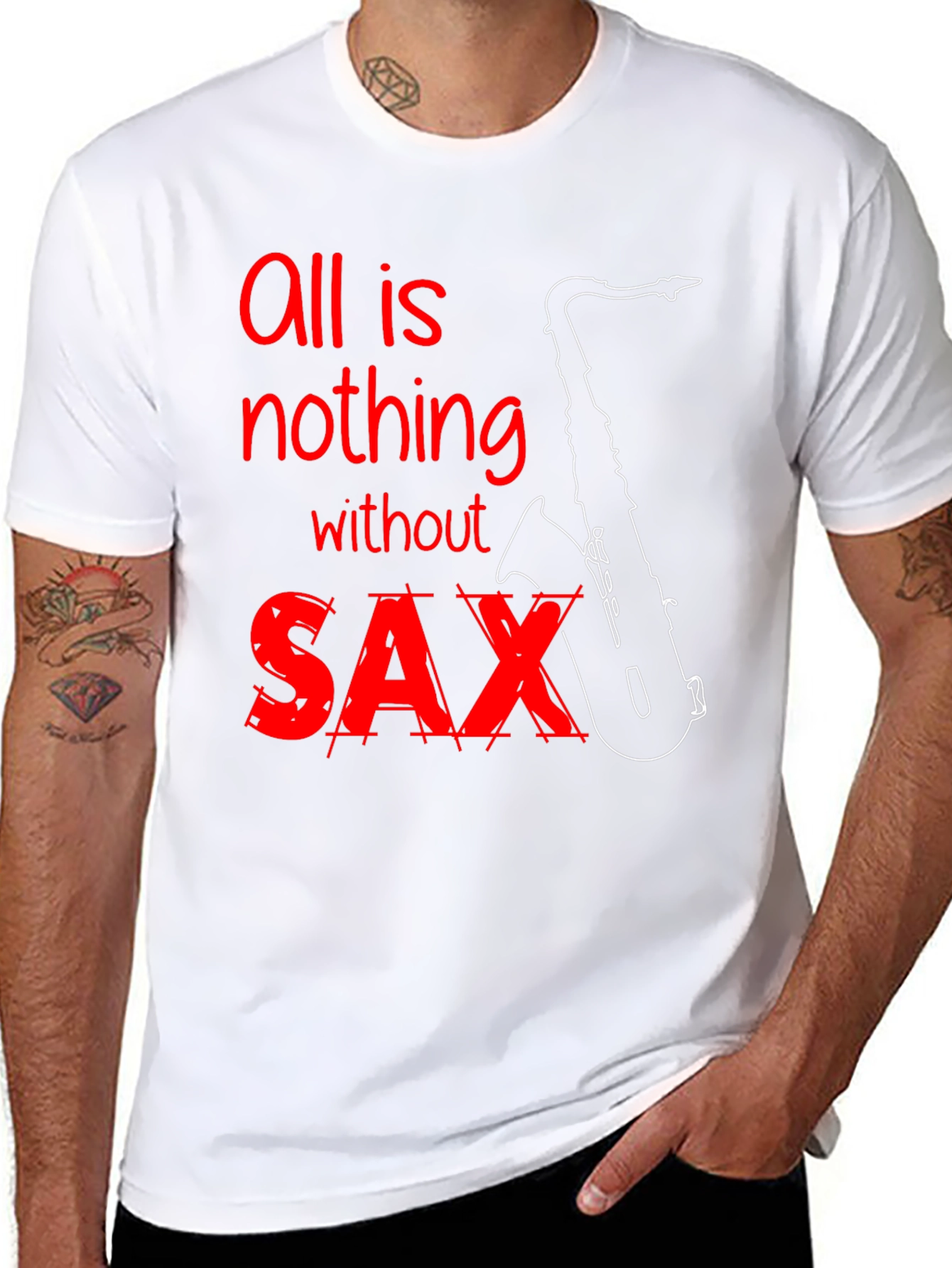 All is Nothing Without Saxophone T-Shirt