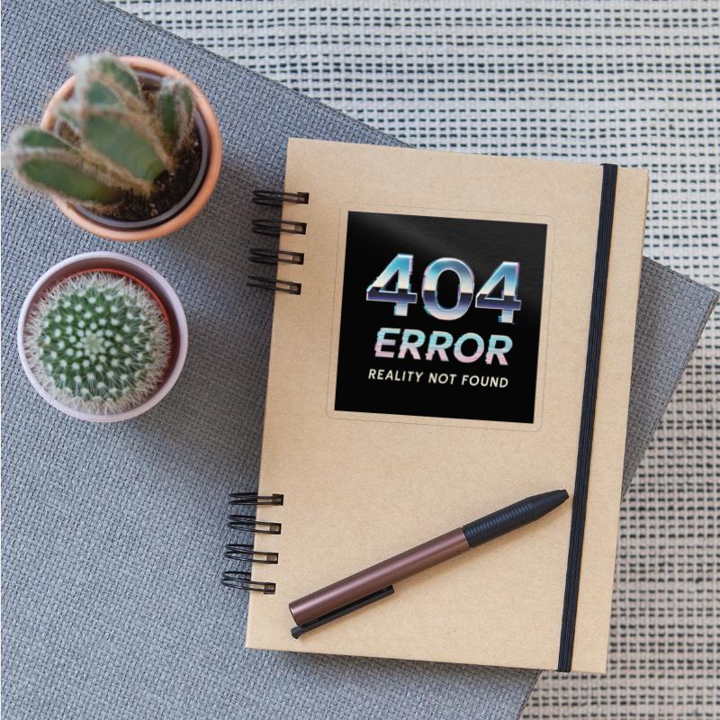 404 Error Reality Not Found T-Shirt