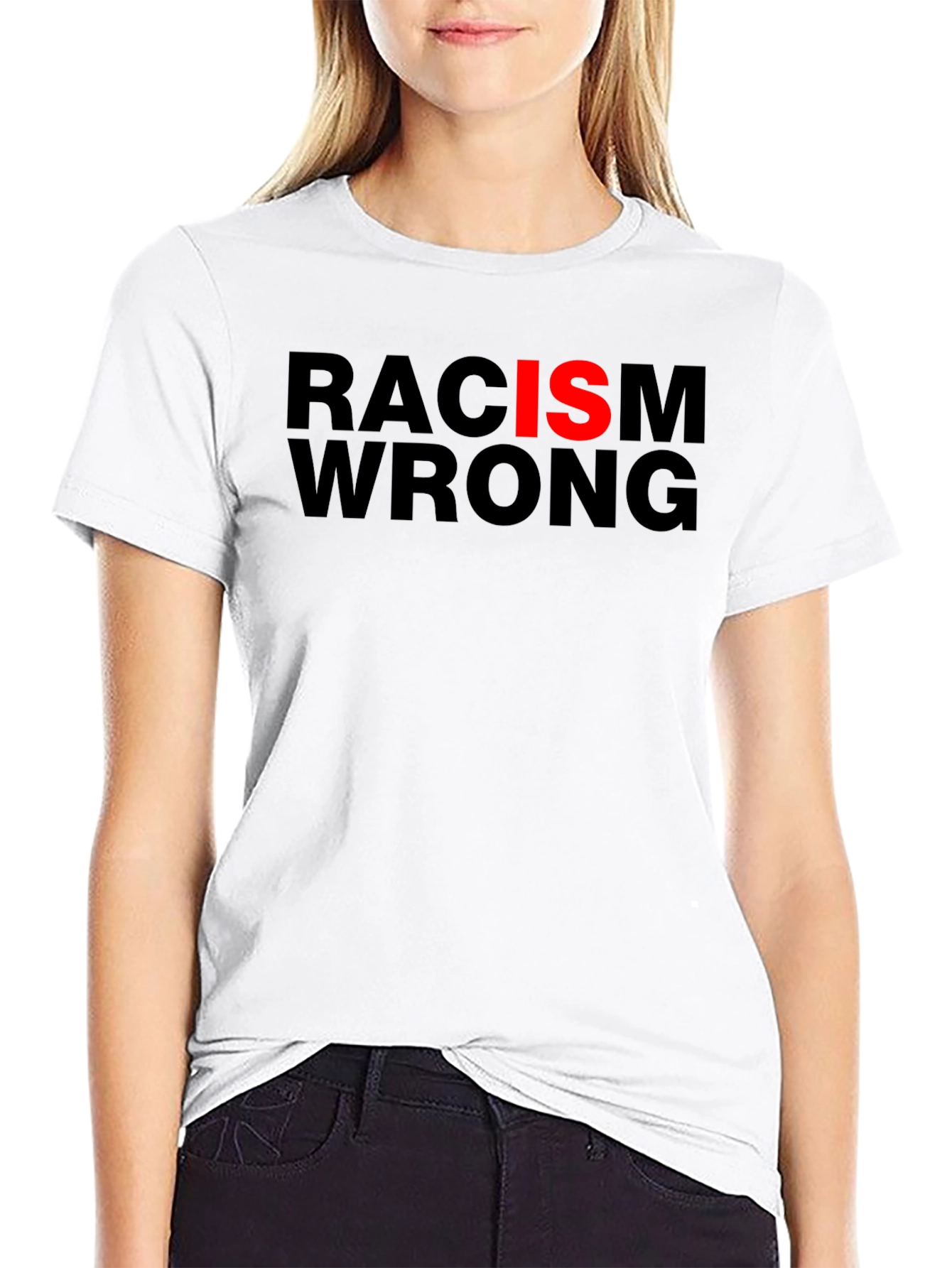 Racism Is Wrong T-Shirt - Anti-Racism Tee
