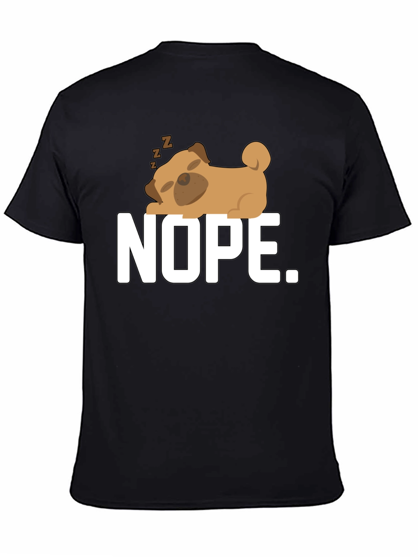 Nope. Sleeping Pug Graphic Tee