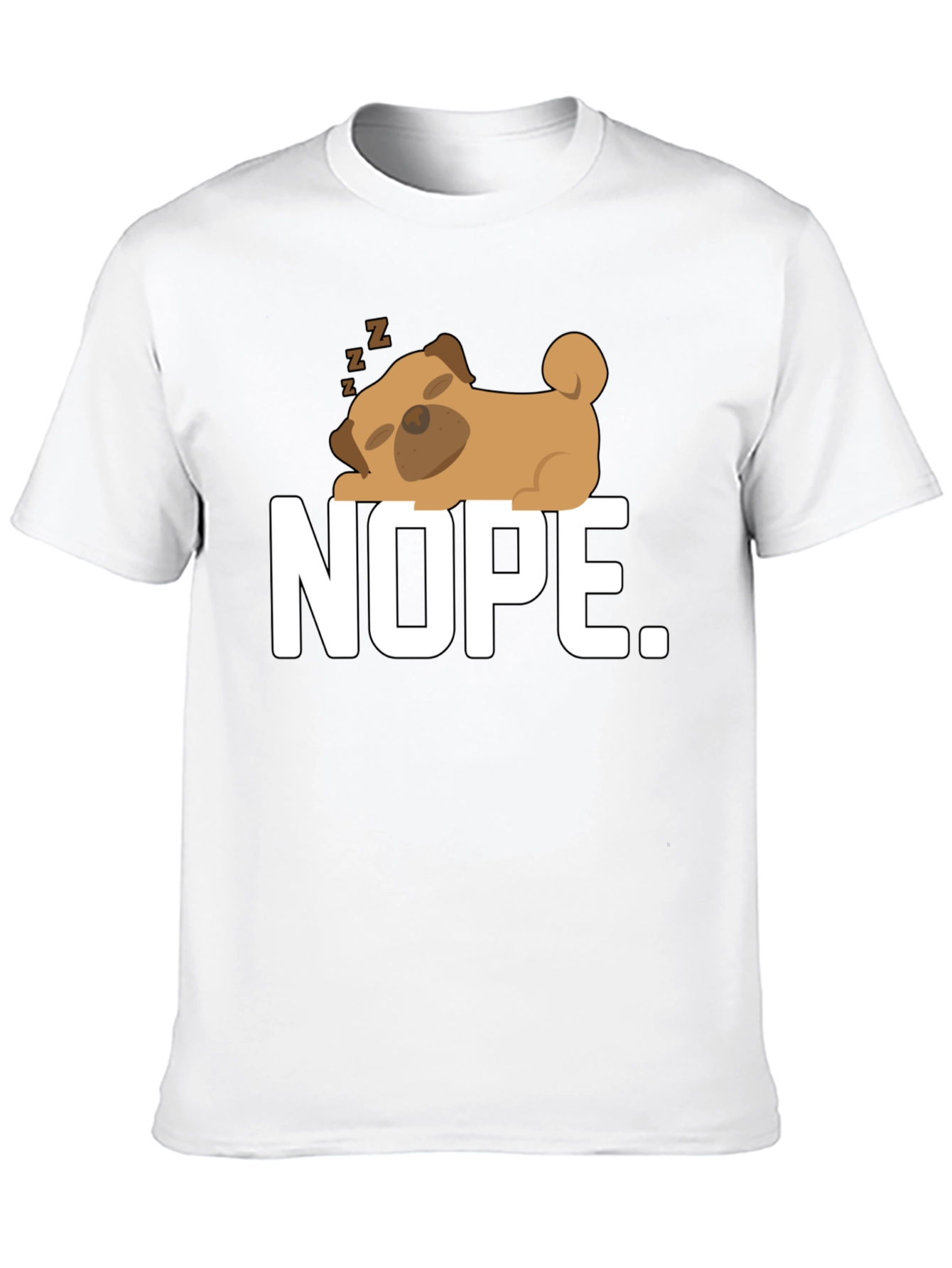 Nope. Sleeping Pug Graphic Tee