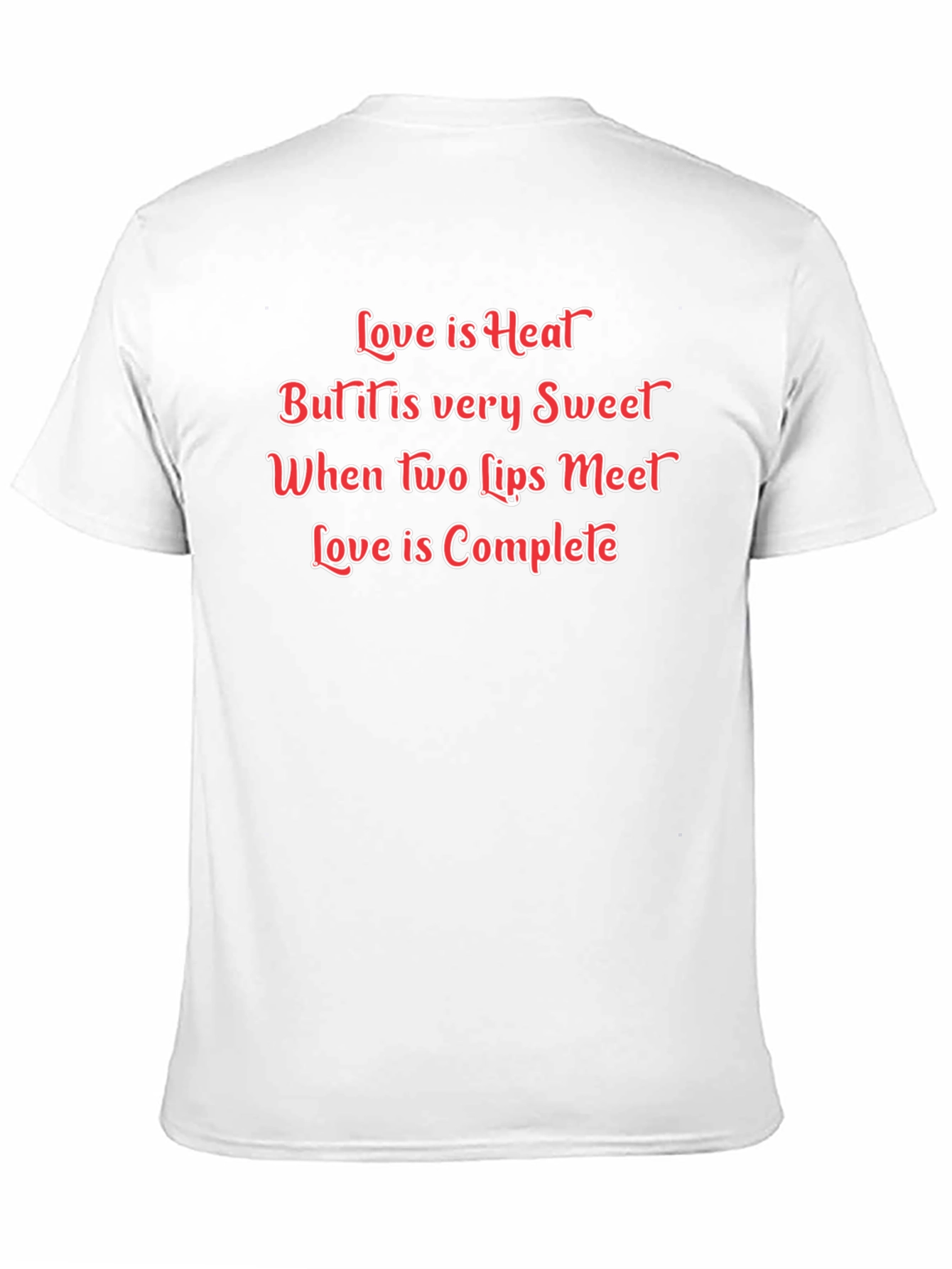 Romantic Love is Heat Graphic T-Shirt
