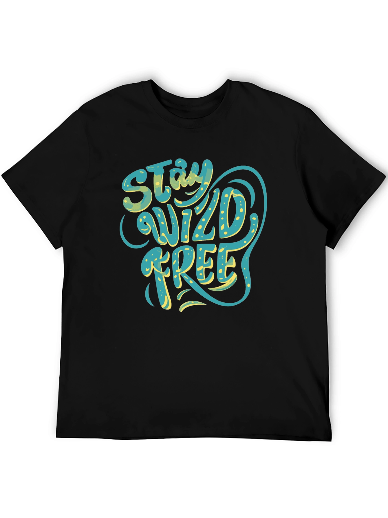 Stay Wild Free Graphic Tee - Black Cotton T-Shirt