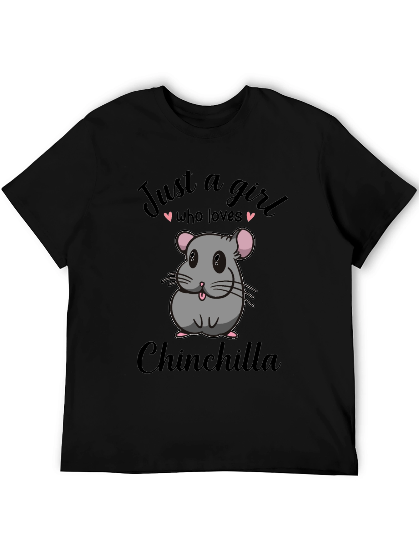 Just a Girl Who Loves Chinchillas Graphic Tee