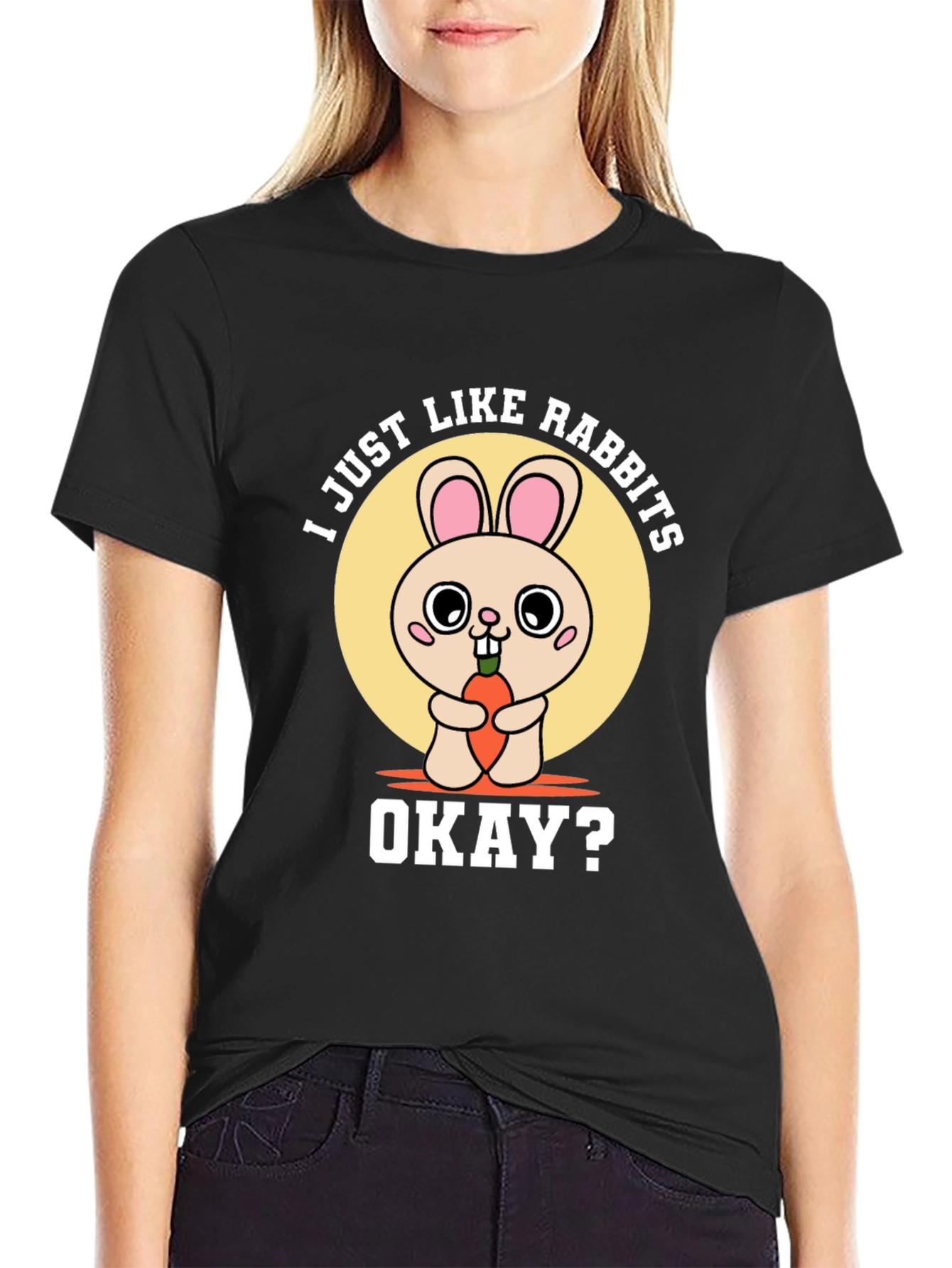 I Just Like Rabbits Okay? Graphic Tee