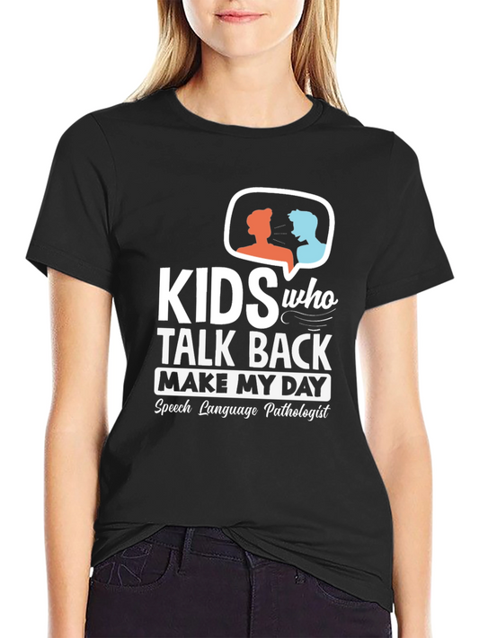 Kids Talk Back Speech Pathologist Black T-Shirt