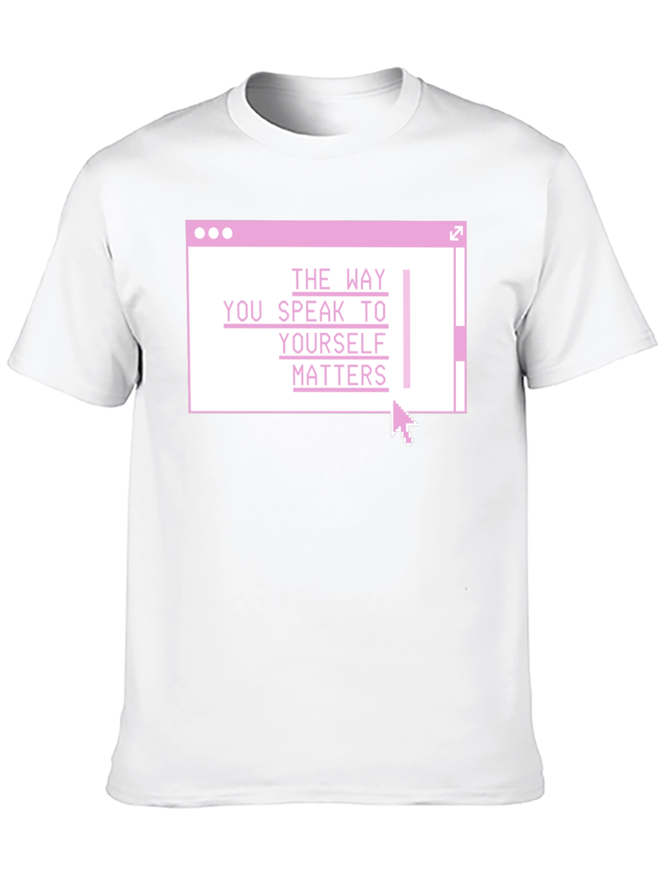 Speak To Yourself Matters T-Shirt