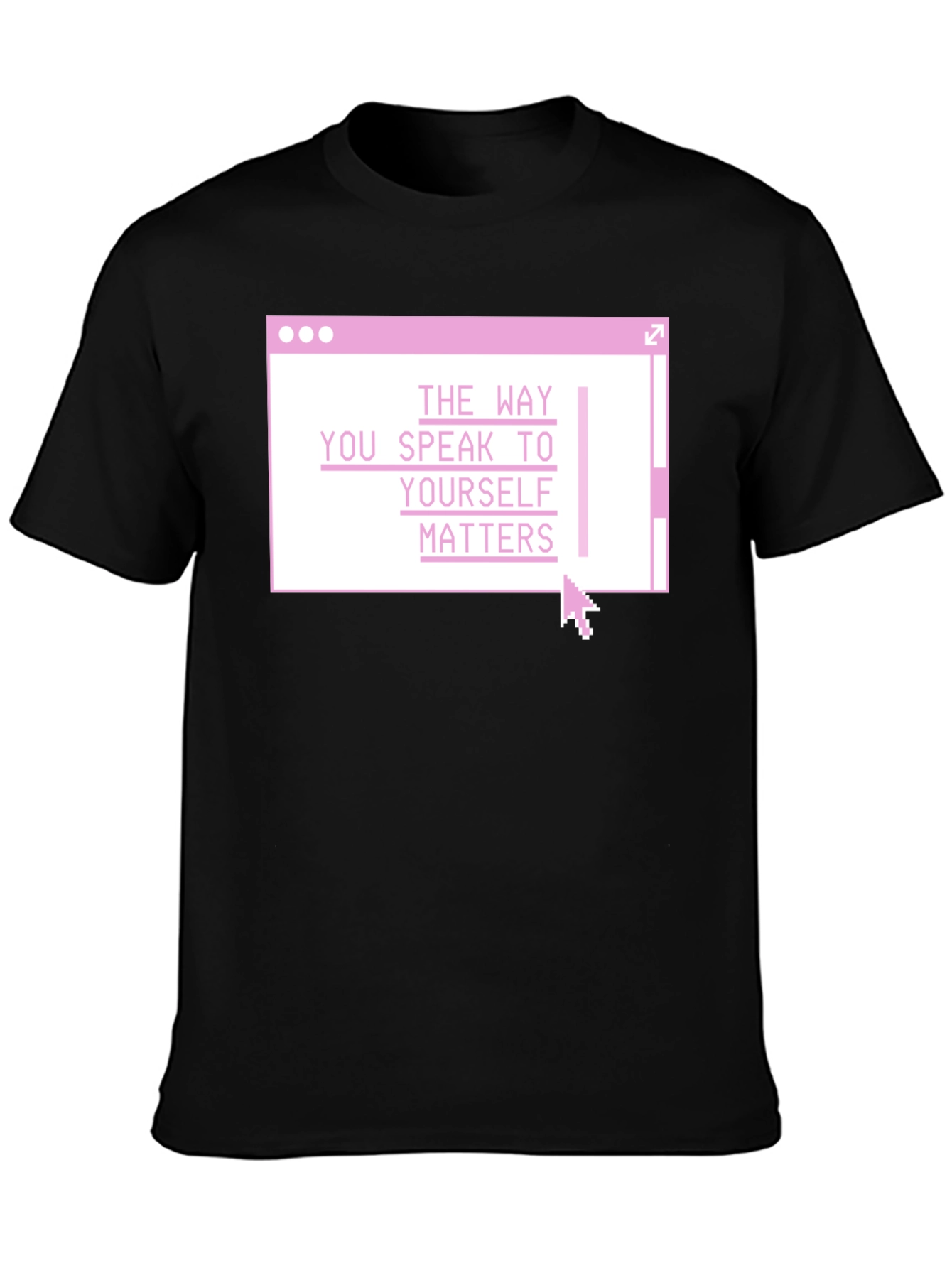 Speak To Yourself Matters T-Shirt