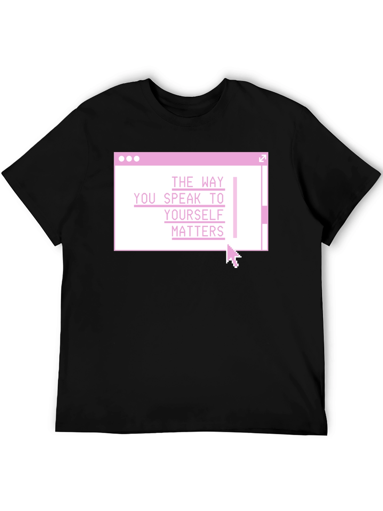 Speak To Yourself Matters T-Shirt