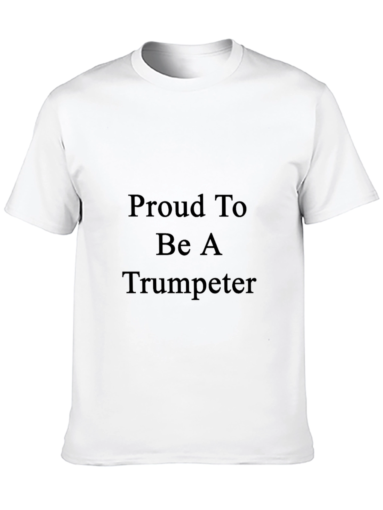 Proud Trumpeter T-Shirt - Musicians Pride