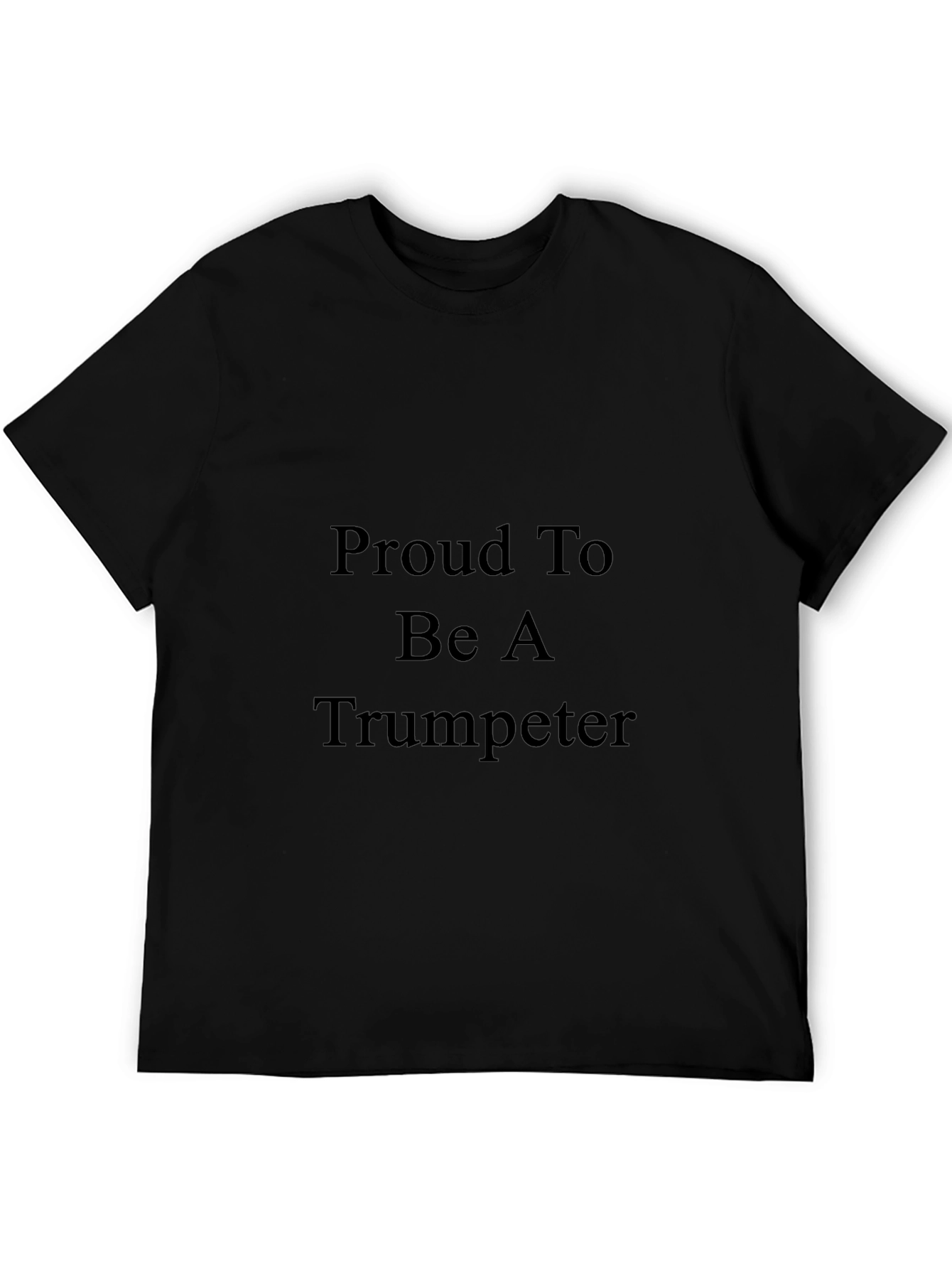 Proud Trumpeter T-Shirt - Musicians Pride