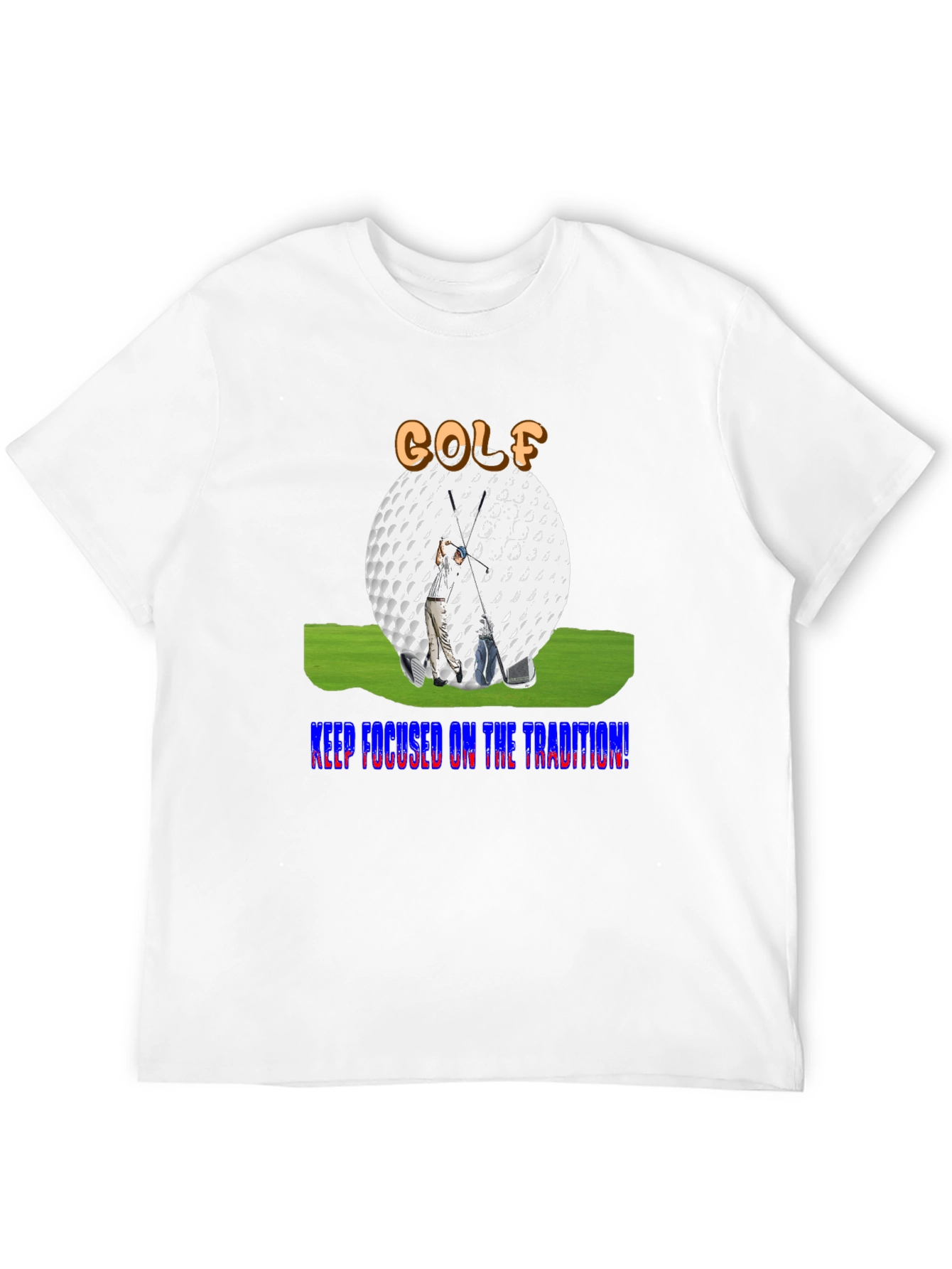 Golf Tradition T-Shirt - Keep Focused!