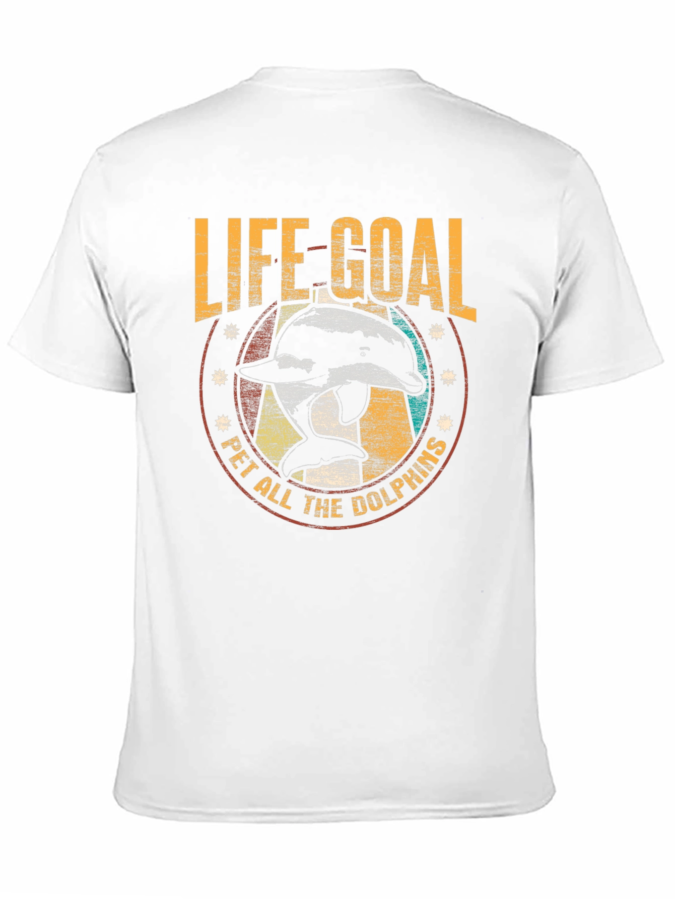 Life Goal Pet All The Dolphins T-Shirt