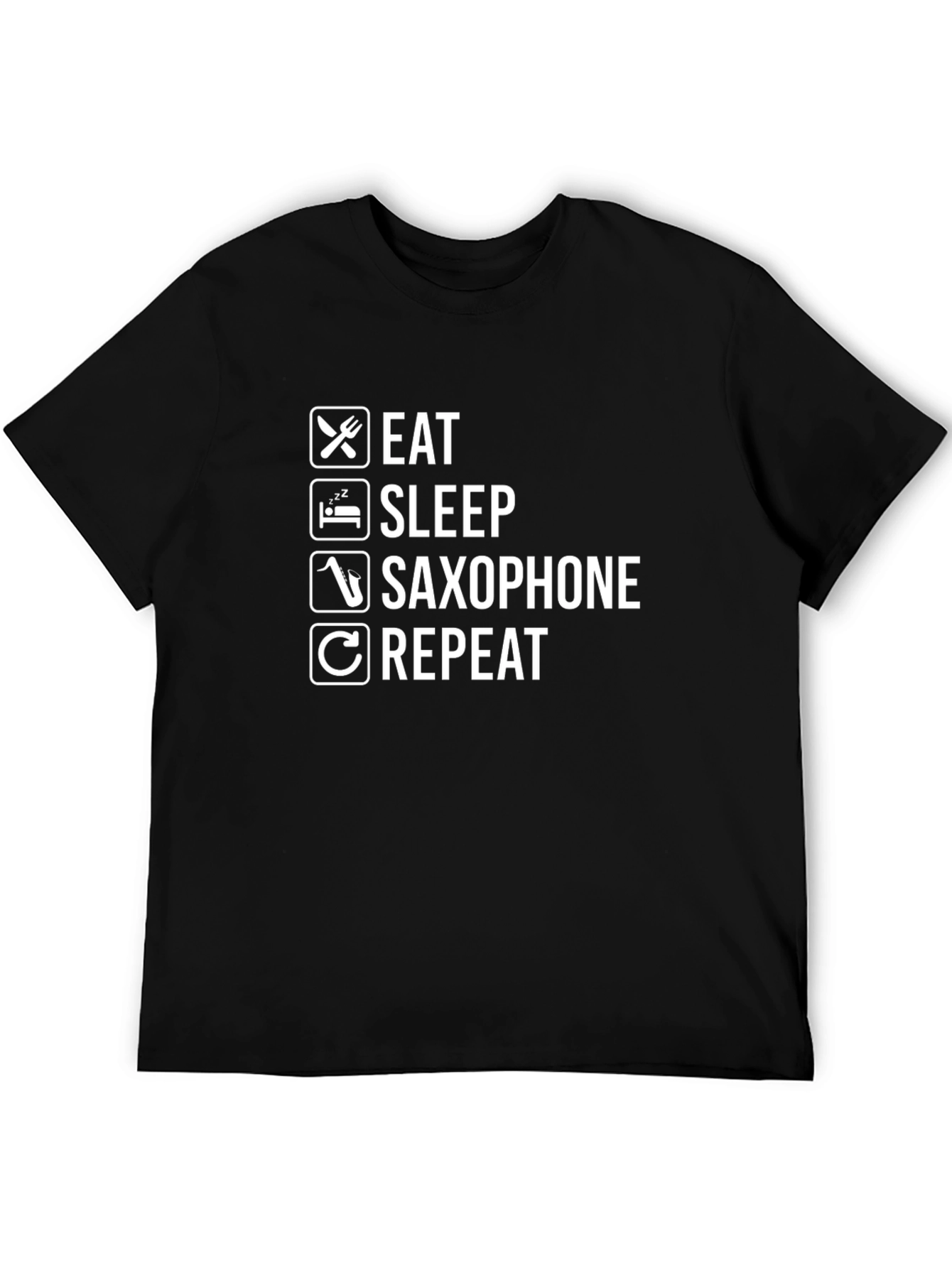 Eat Sleep Saxophone Repeat T-Shirt