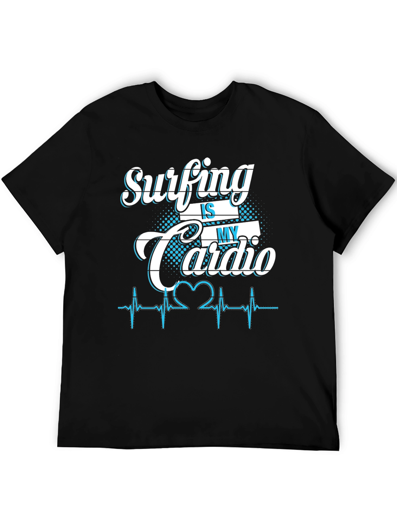 Surfing is My Cardio Graphic T-Shirt