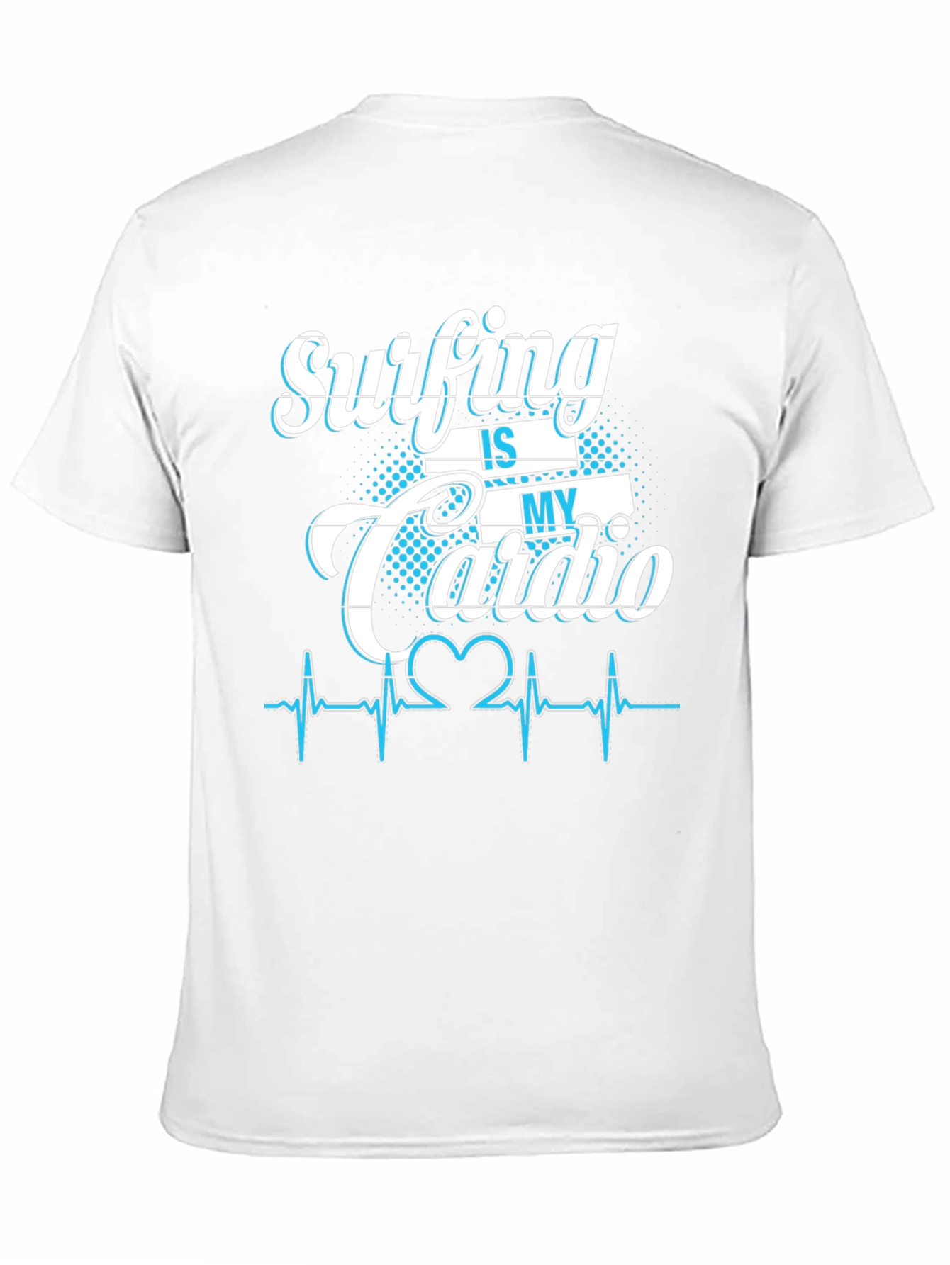 Surfing is My Cardio Graphic T-Shirt