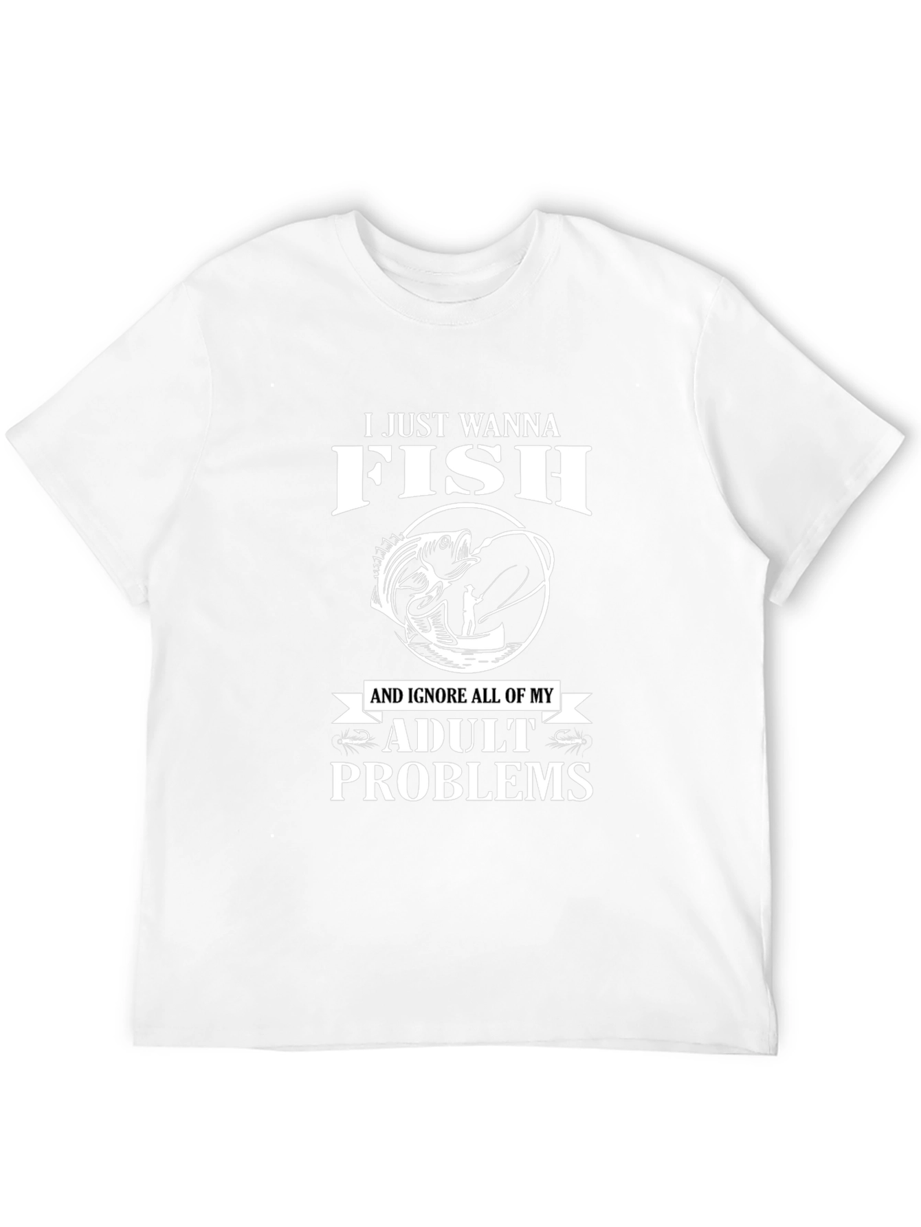 Funny Fishing T-Shirt - Adult Problems