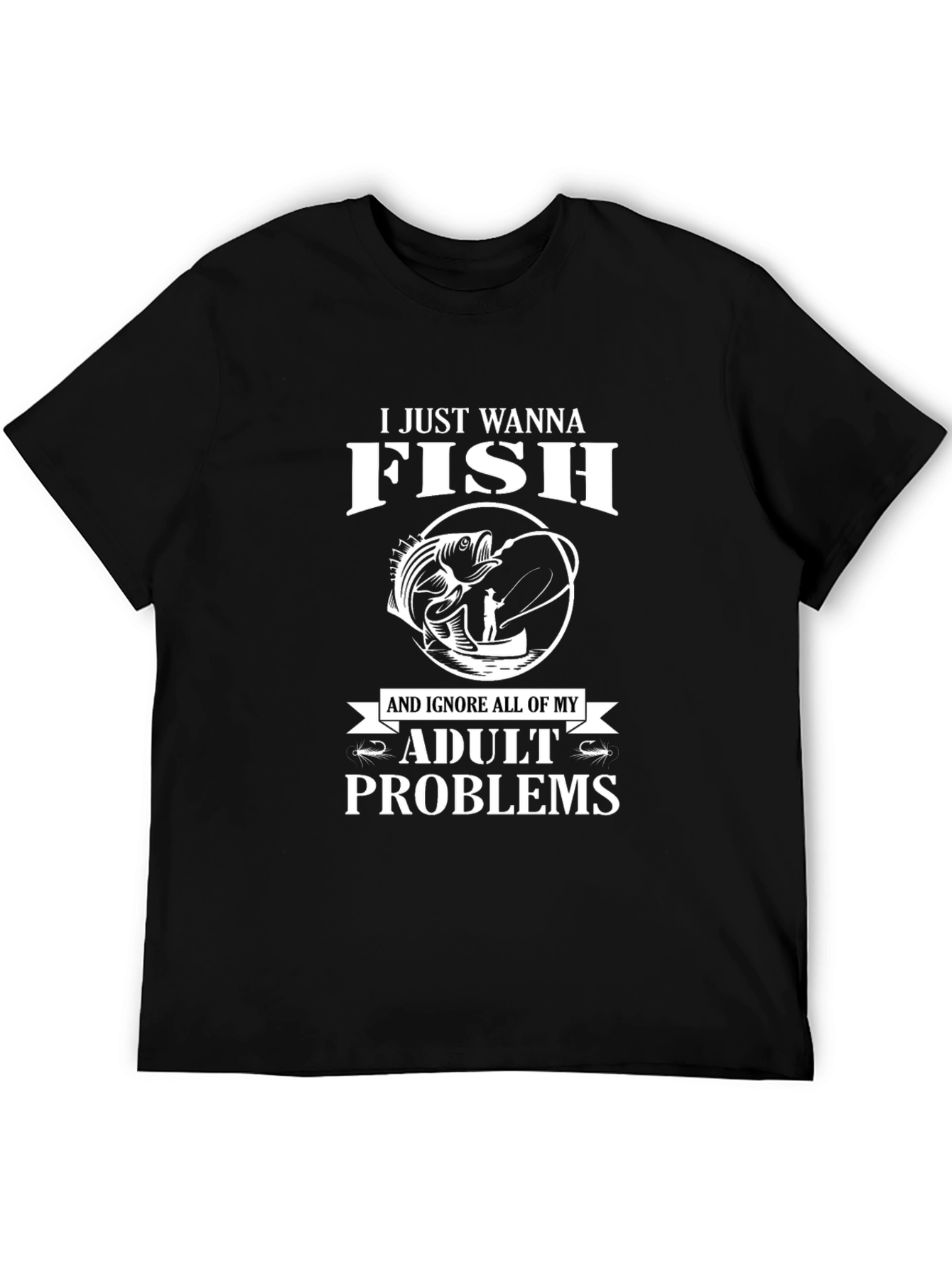 Funny Fishing T-Shirt - Adult Problems