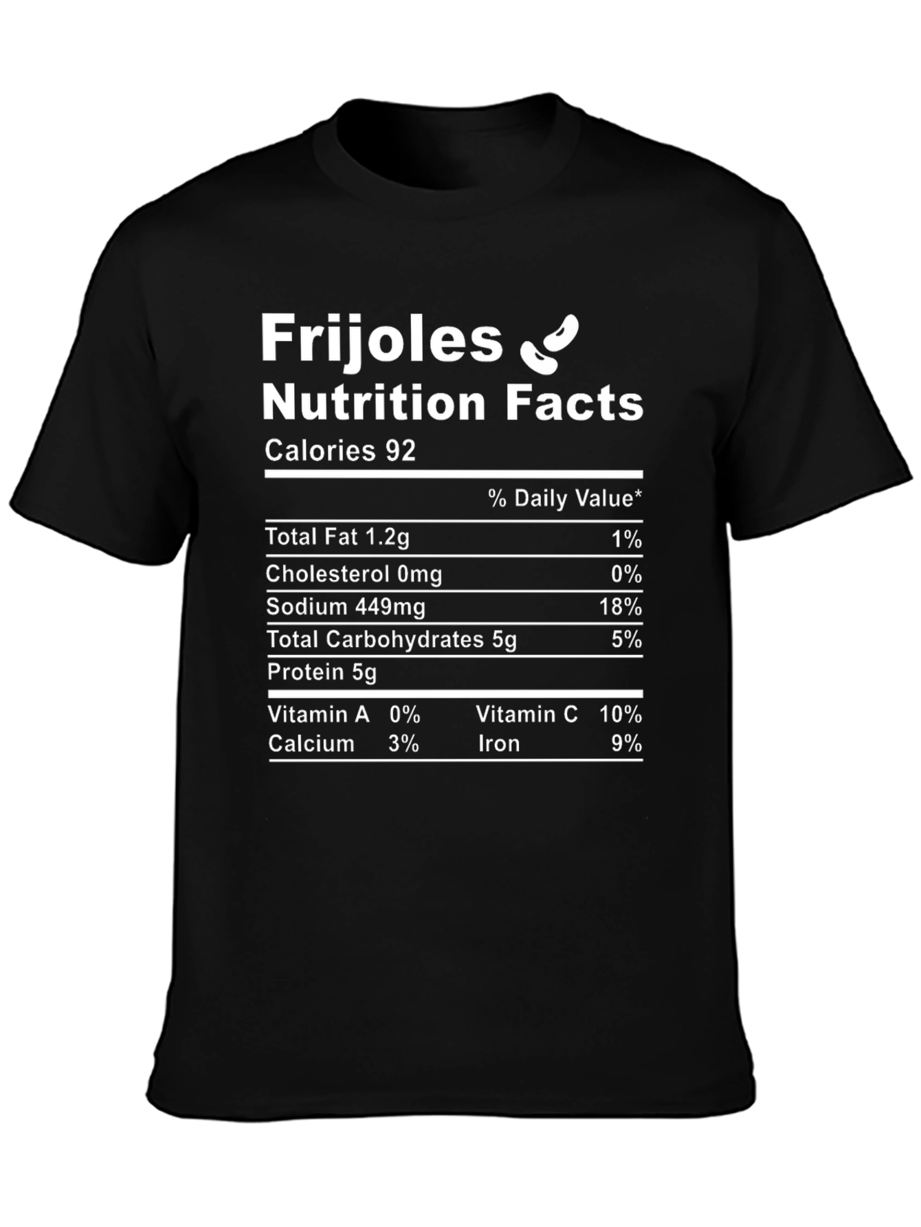 Frijoles Nutrition Facts Graphic Tee
