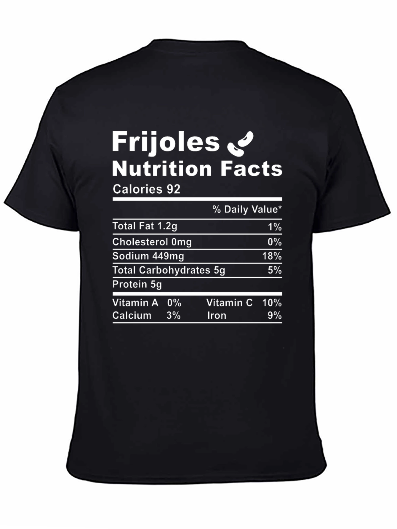 Frijoles Nutrition Facts Graphic Tee