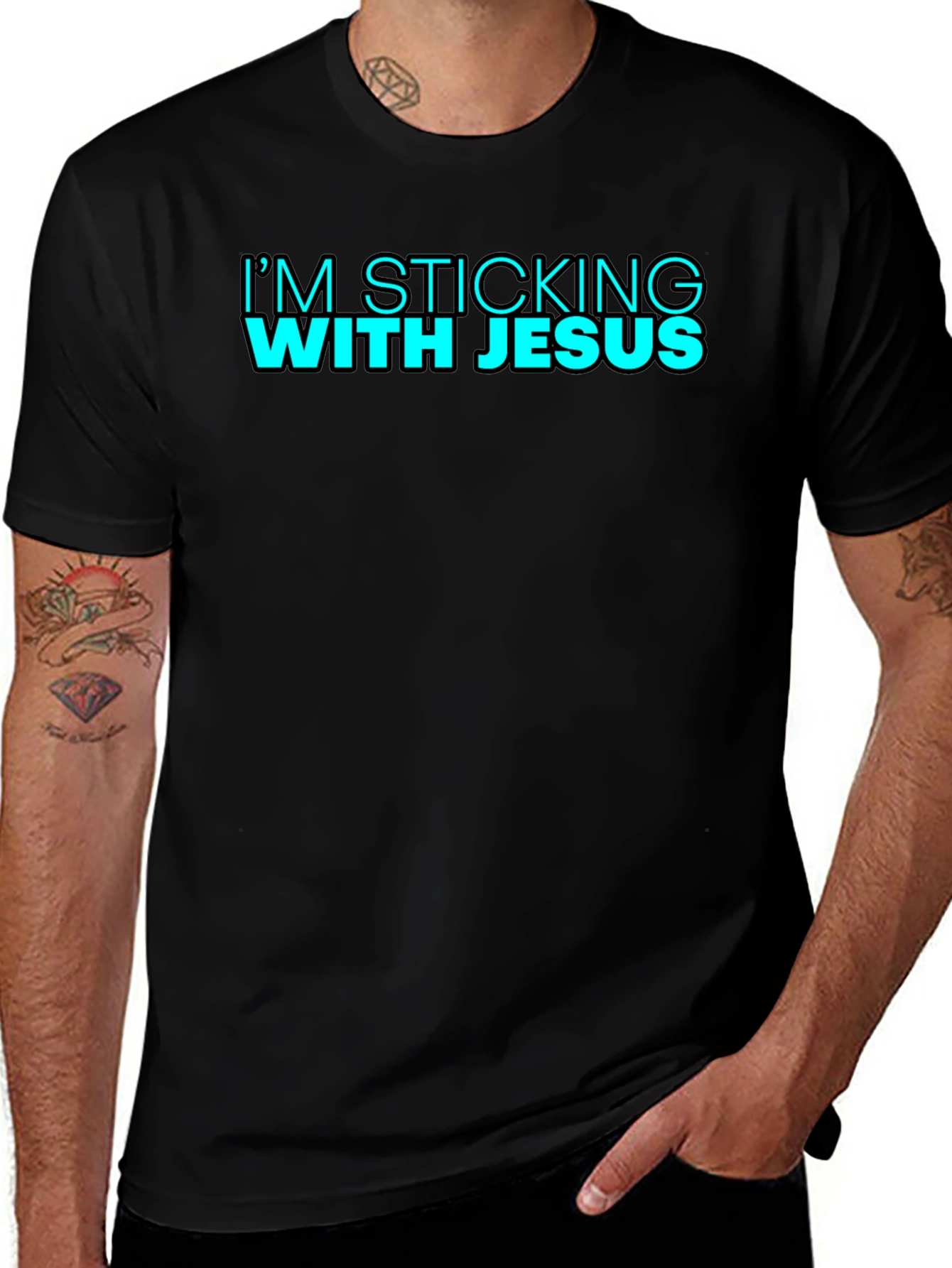 Im Sticking With Jesus Black T-Shirt