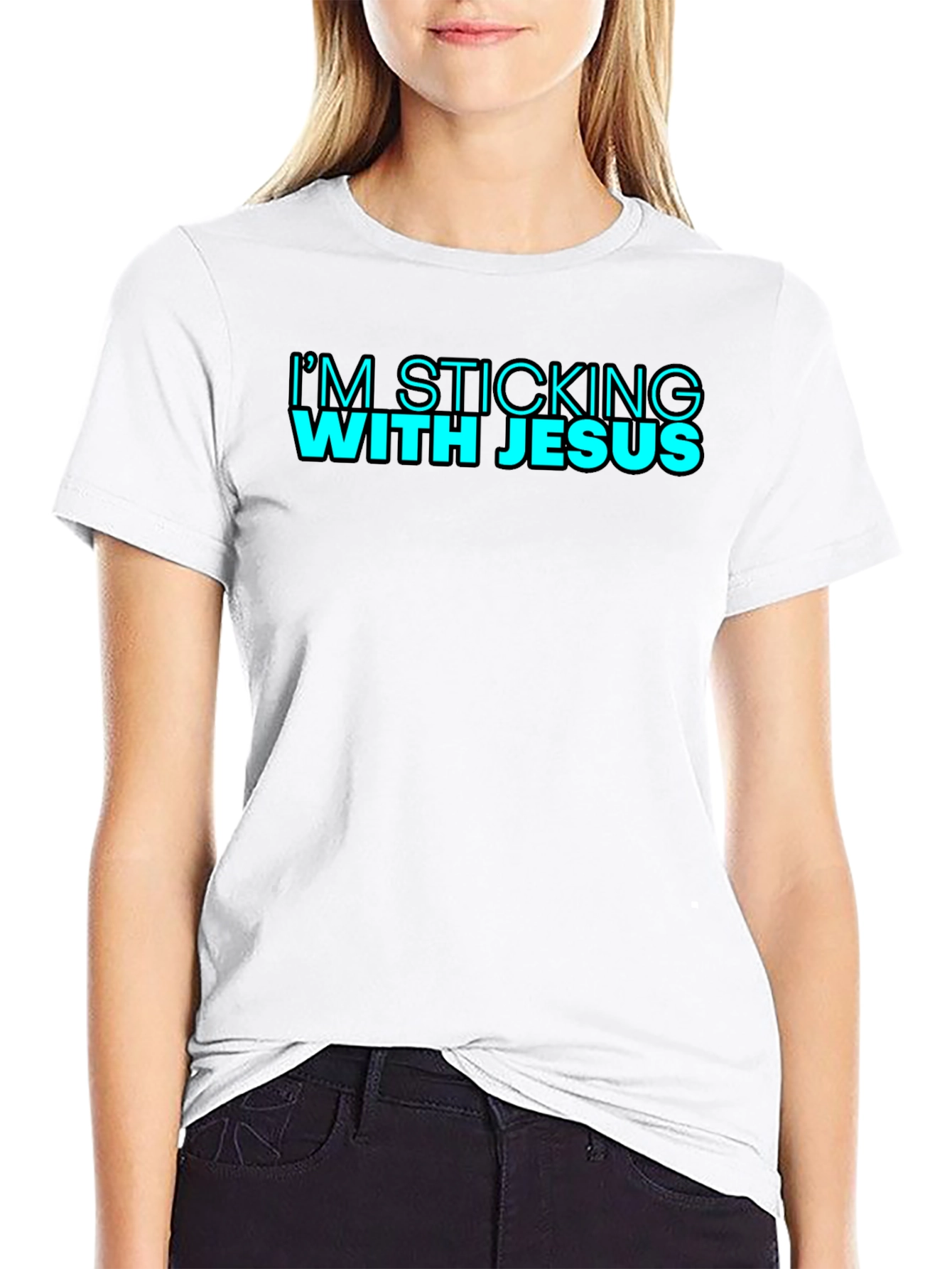 Im Sticking With Jesus Black T-Shirt