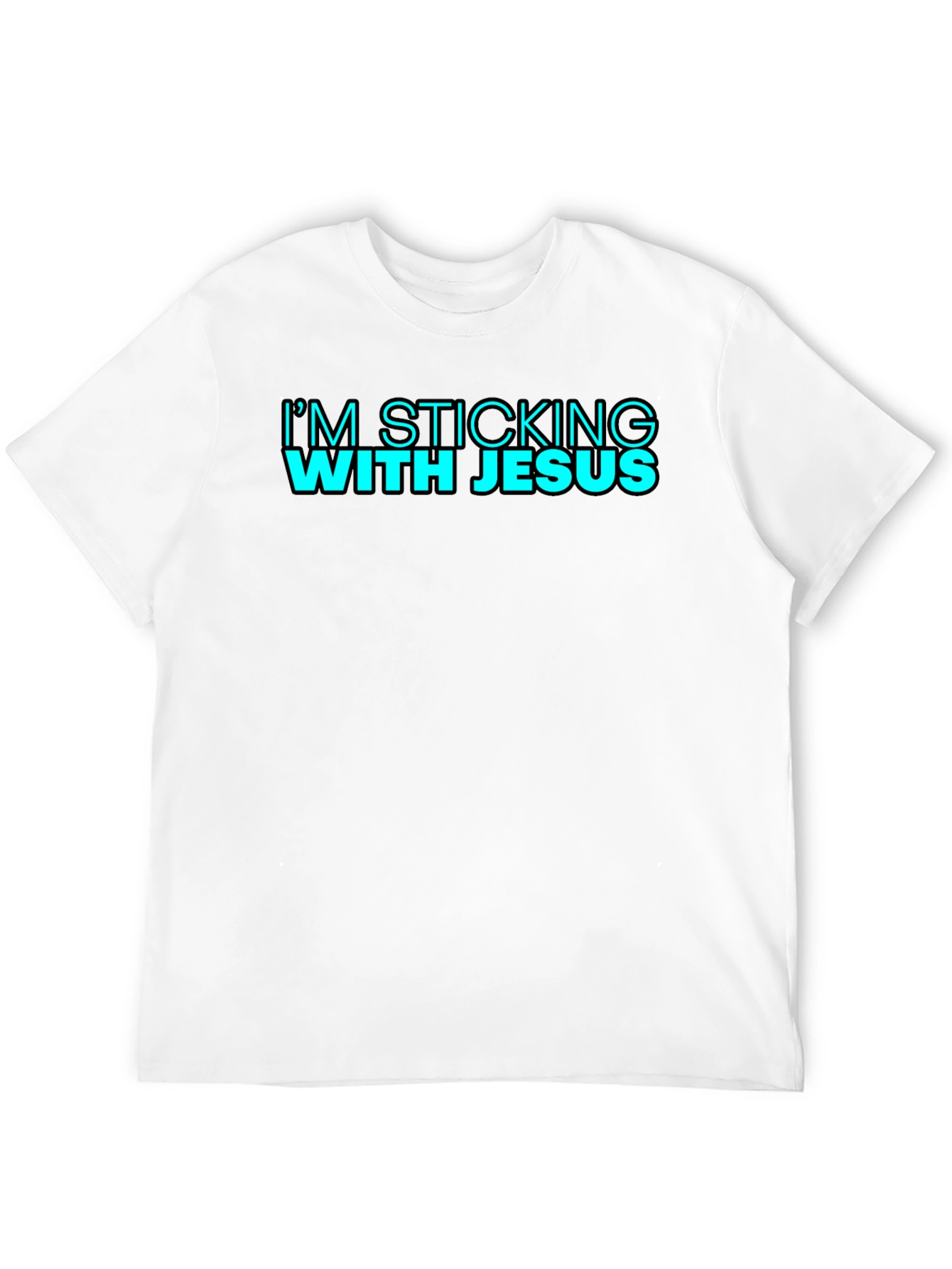 Im Sticking With Jesus Black T-Shirt