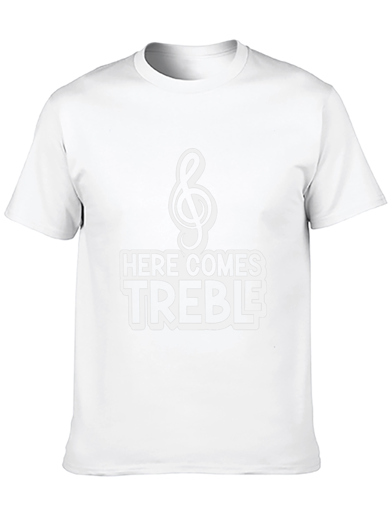Here Comes Treble T-Shirt - Music Humor