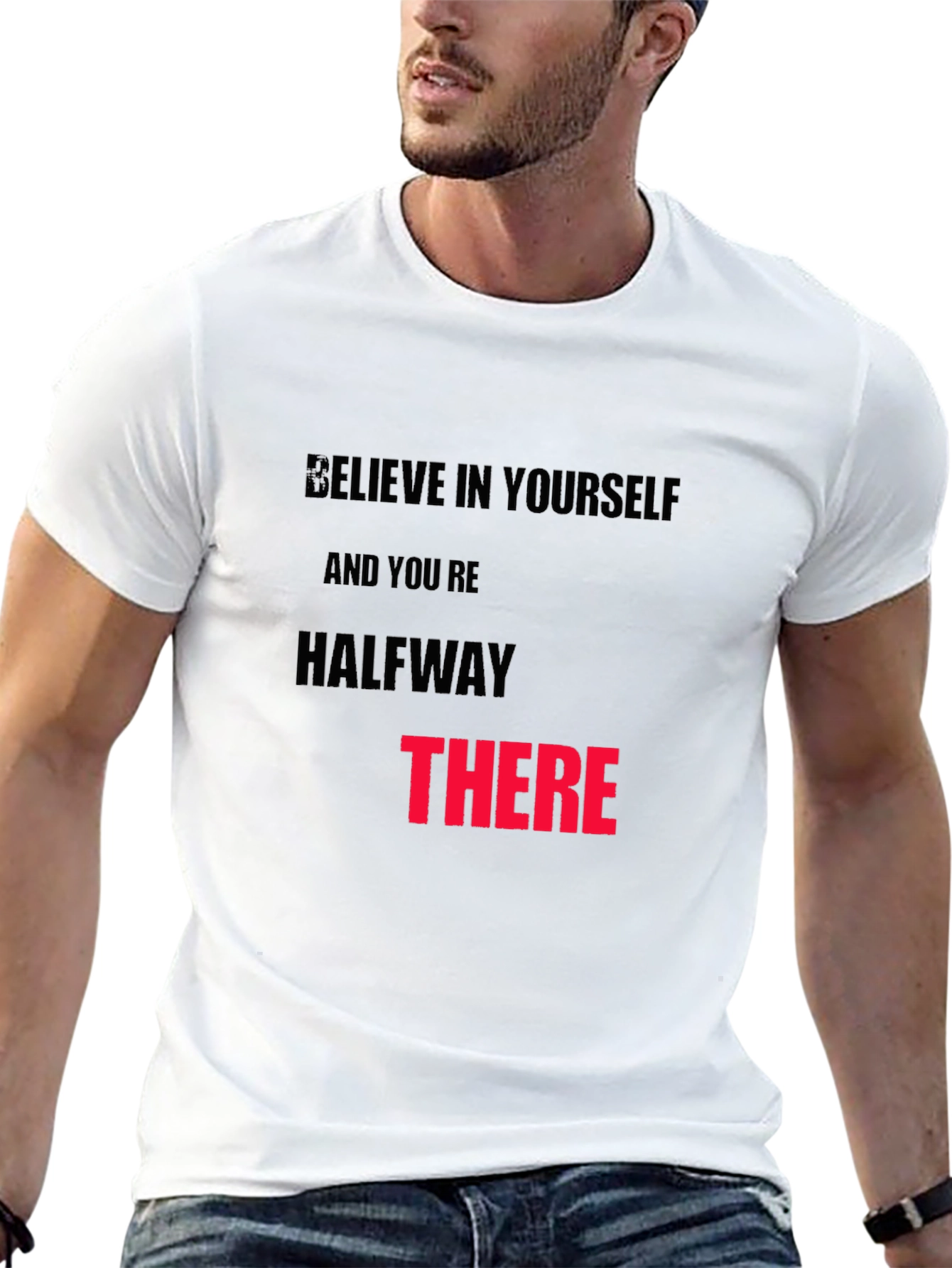 Believe in Yourself Graphic T-Shirt