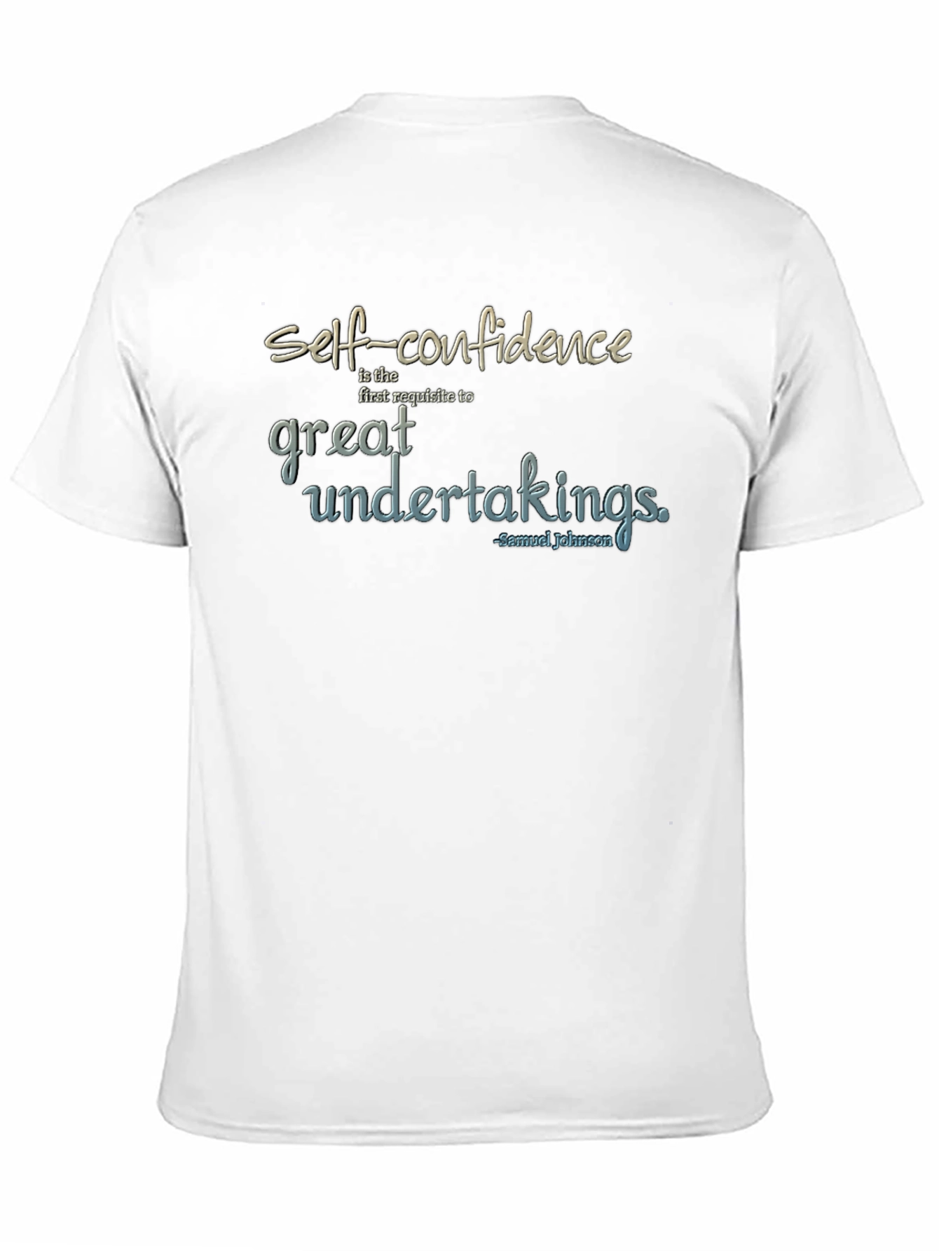 Self-Confidence Quote Graphic T-Shirt