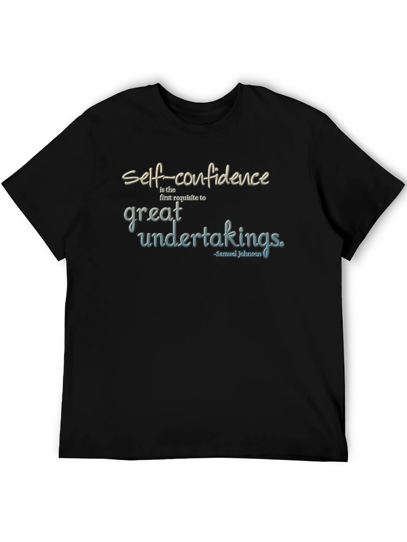Self-Confidence Quote Graphic T-Shirt