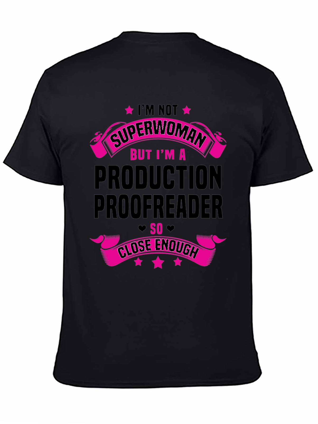 Im Not Superwoman T-Shirt Proofreader Gift