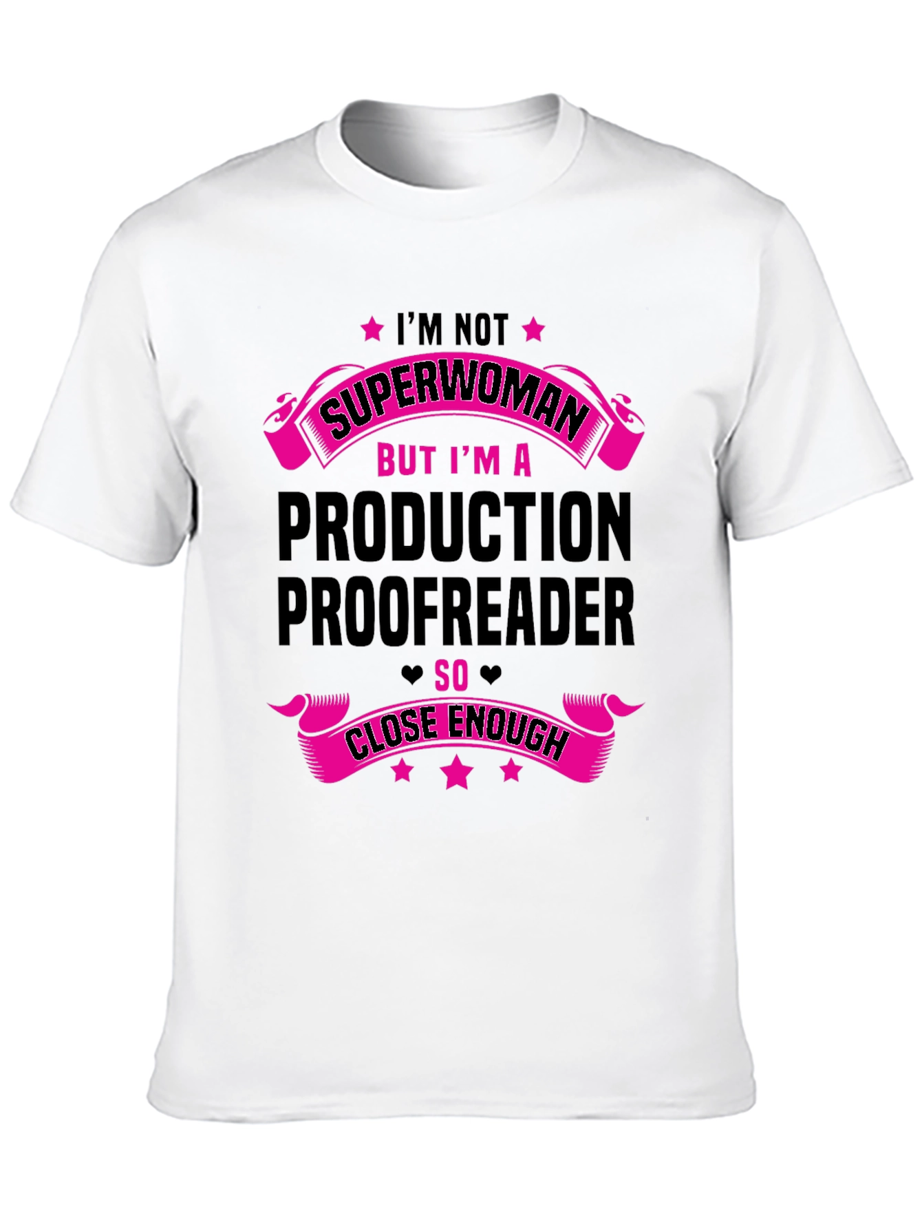 Im Not Superwoman T-Shirt Proofreader Gift