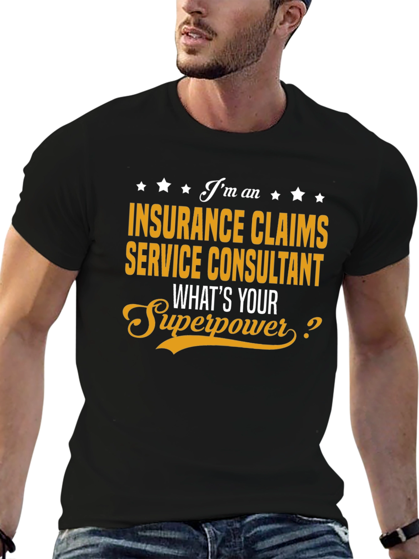 Insurance Claims Consultant T-Shirt - Superpower Tee