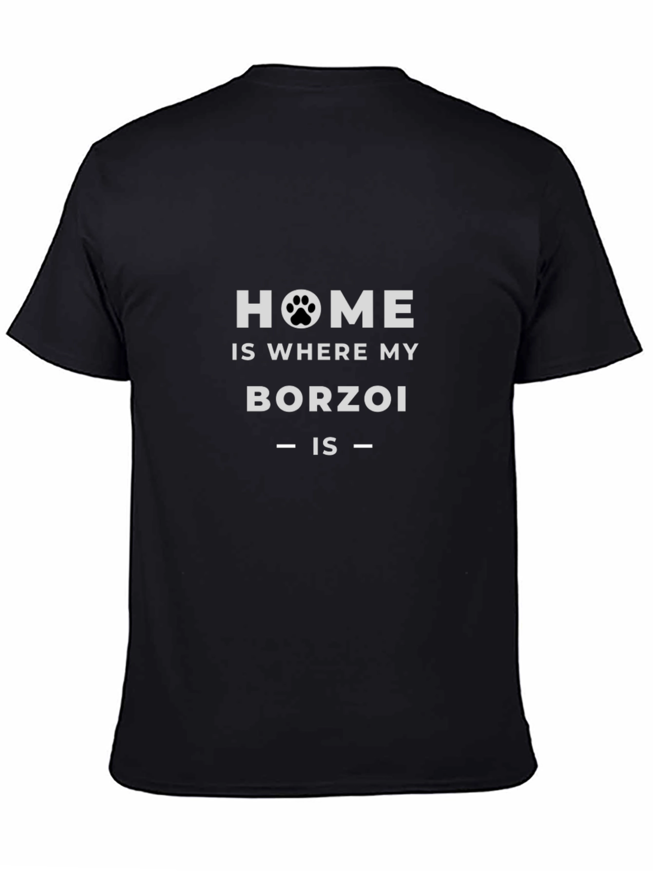 Home is Where My Borzoi Is T-Shirt