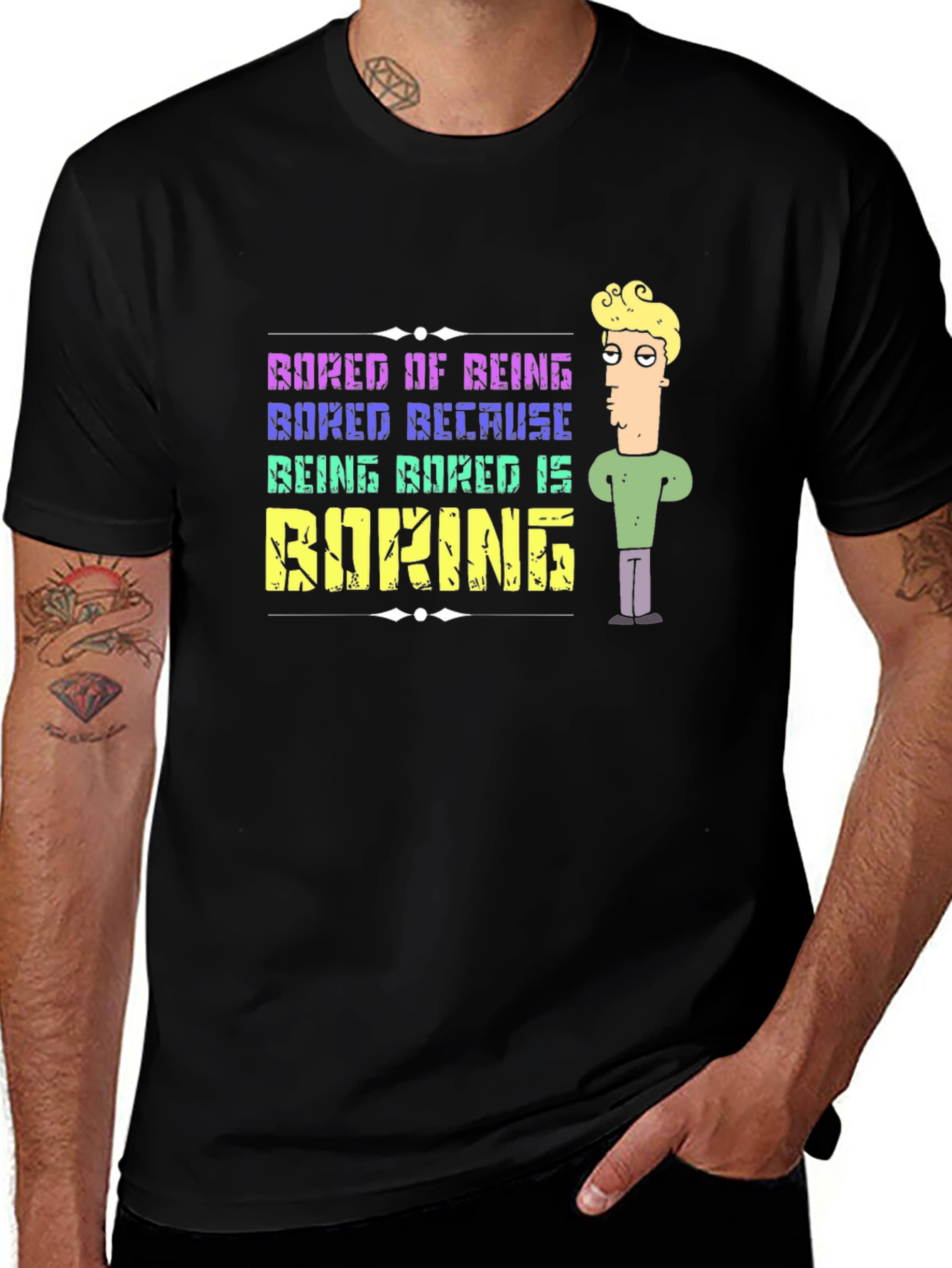 Bored Of Being Bored T-Shirt